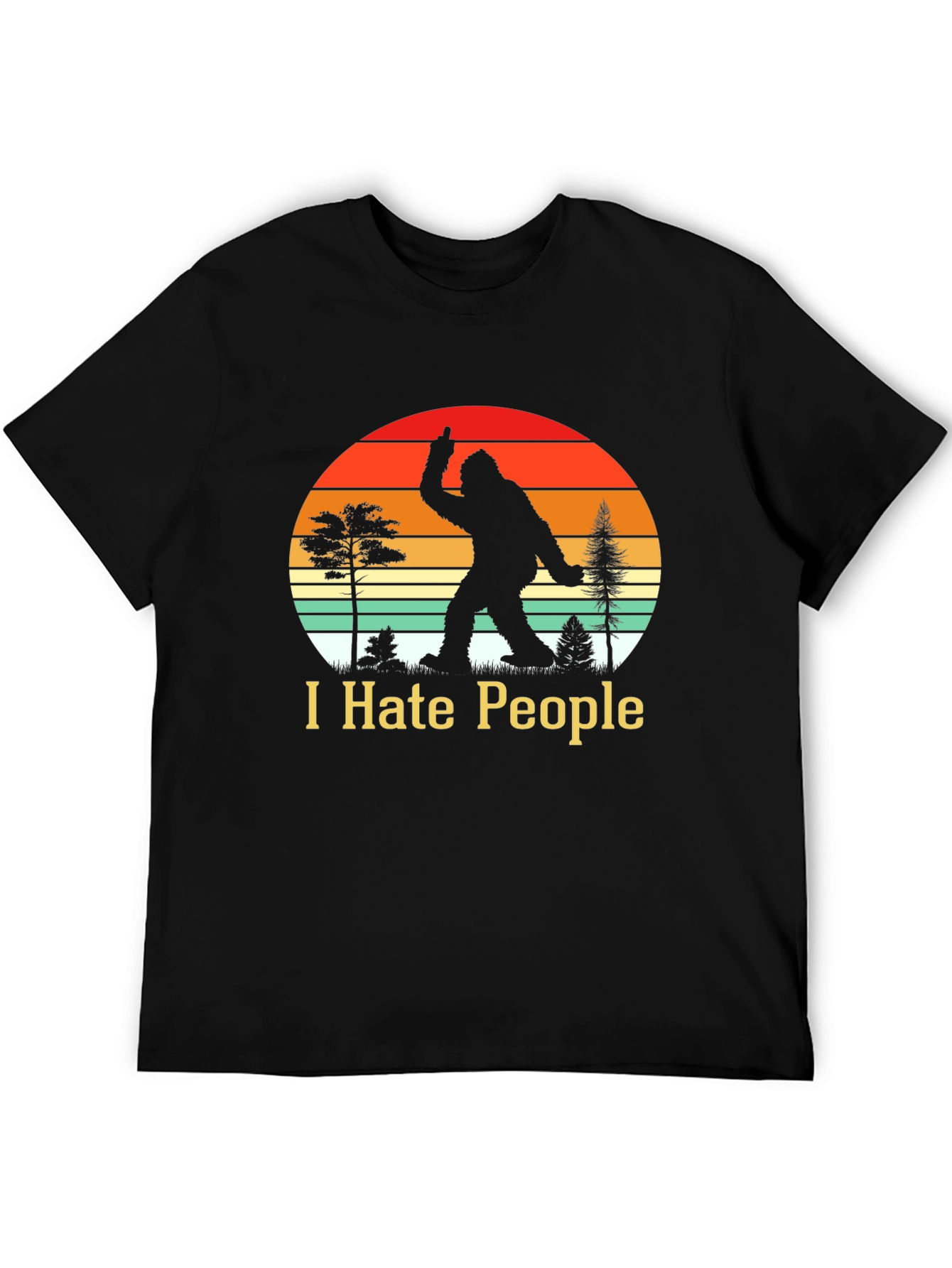Black I Hate People Bigfoot T-Shirt Funny Sasquatch Tee view 5