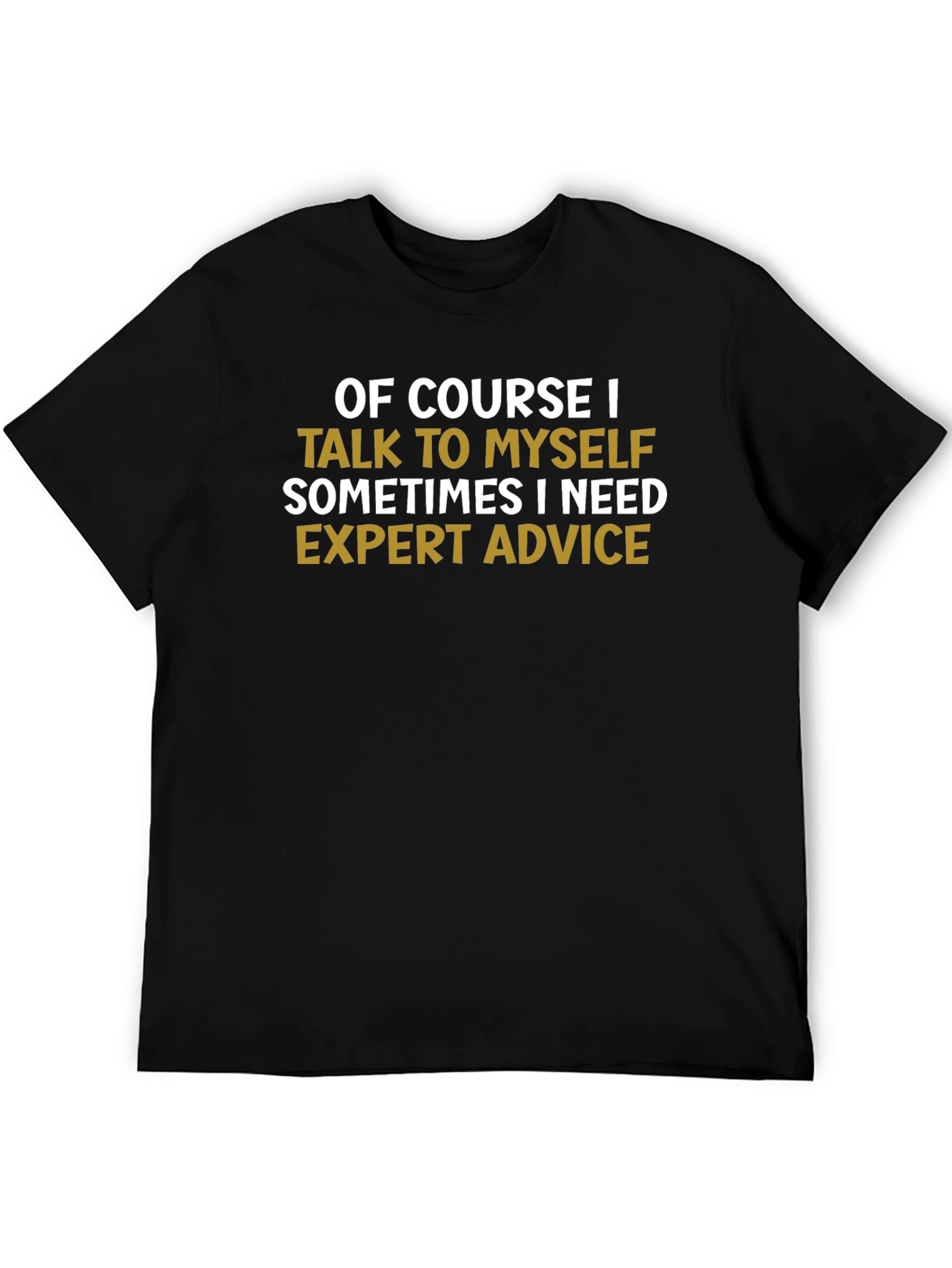 Black Expert Advice Funny T-Shirt view 5