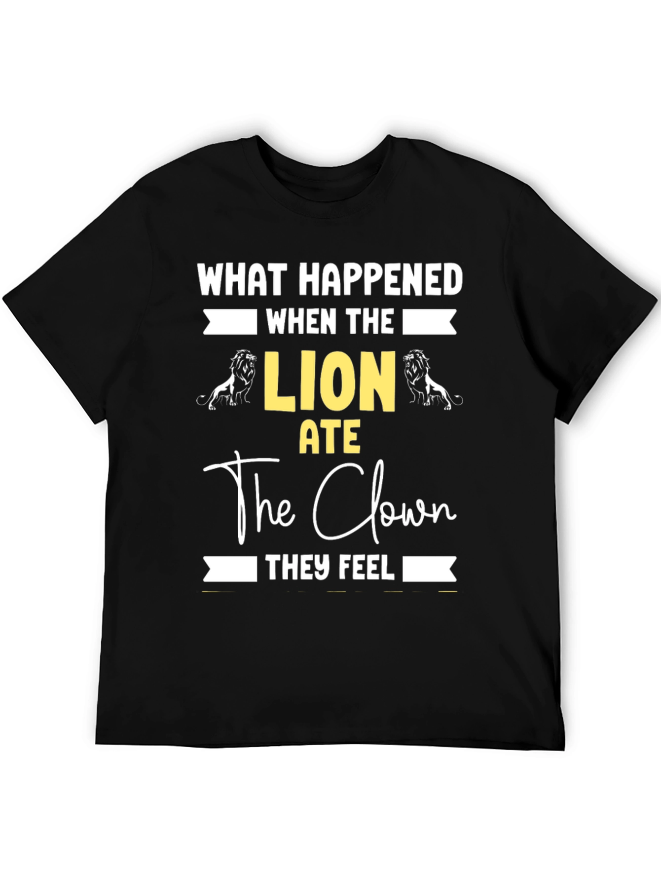Black Lion Ate Clown Graphic Tee - Funny Statement T-Shirt view 5