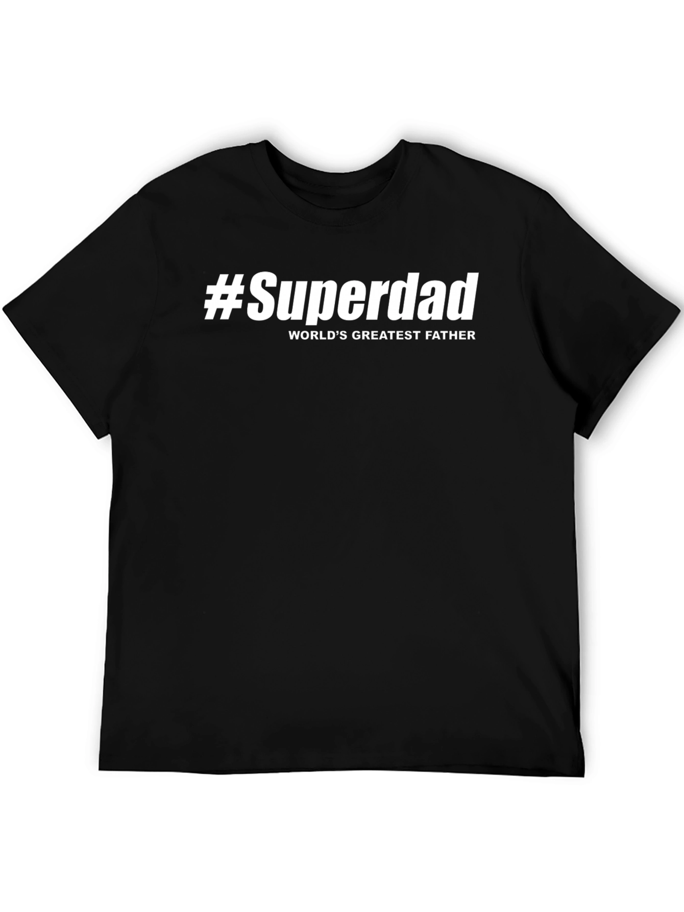 Black #Superdad World's Greatest Father T-Shirt view 5
