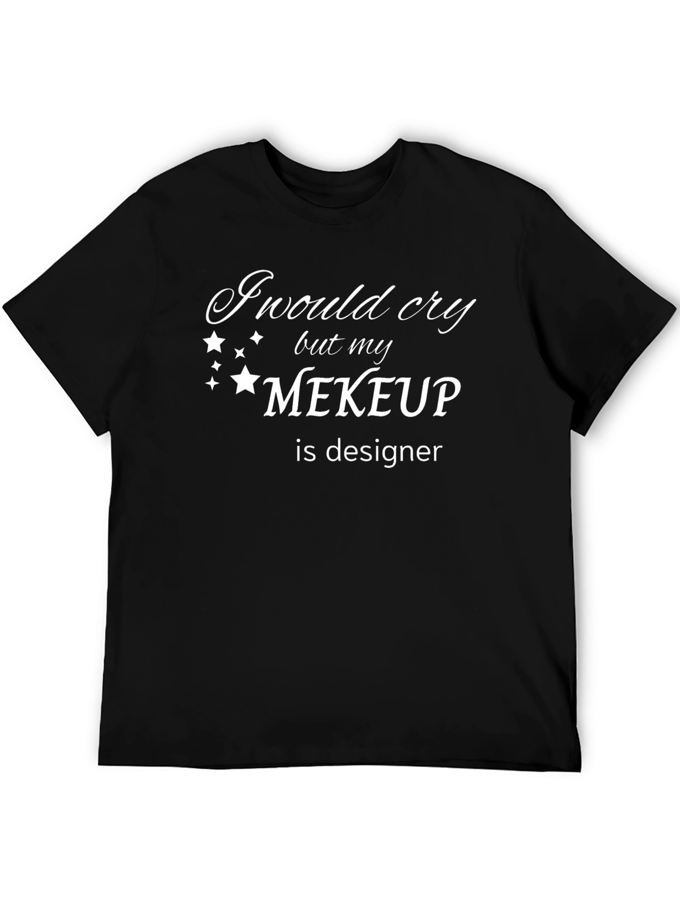 Black Funny "Makeup is Designer" Graphic Tee - Unisex view 5