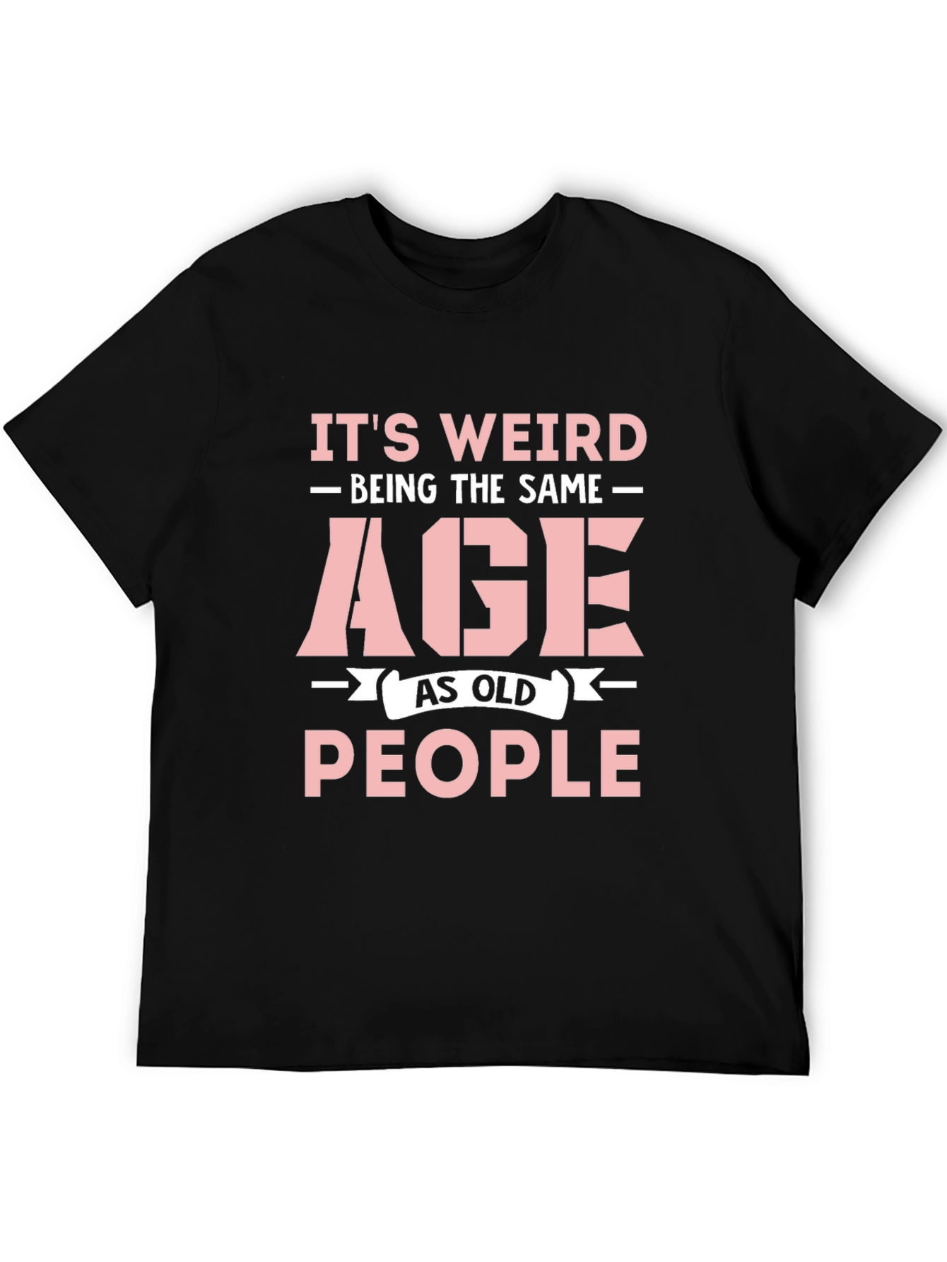 Black Funny Age Saying Black T-Shirt view 5