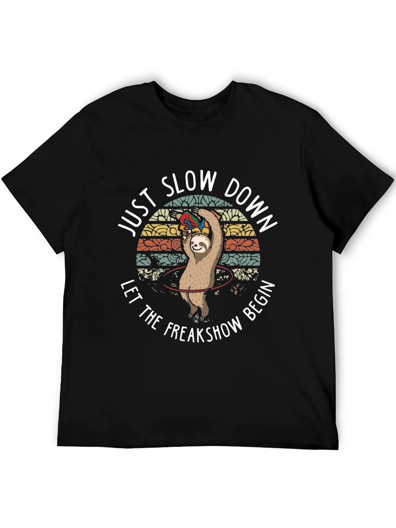 Black Just Slow Down Sloth T-Shirt view 5