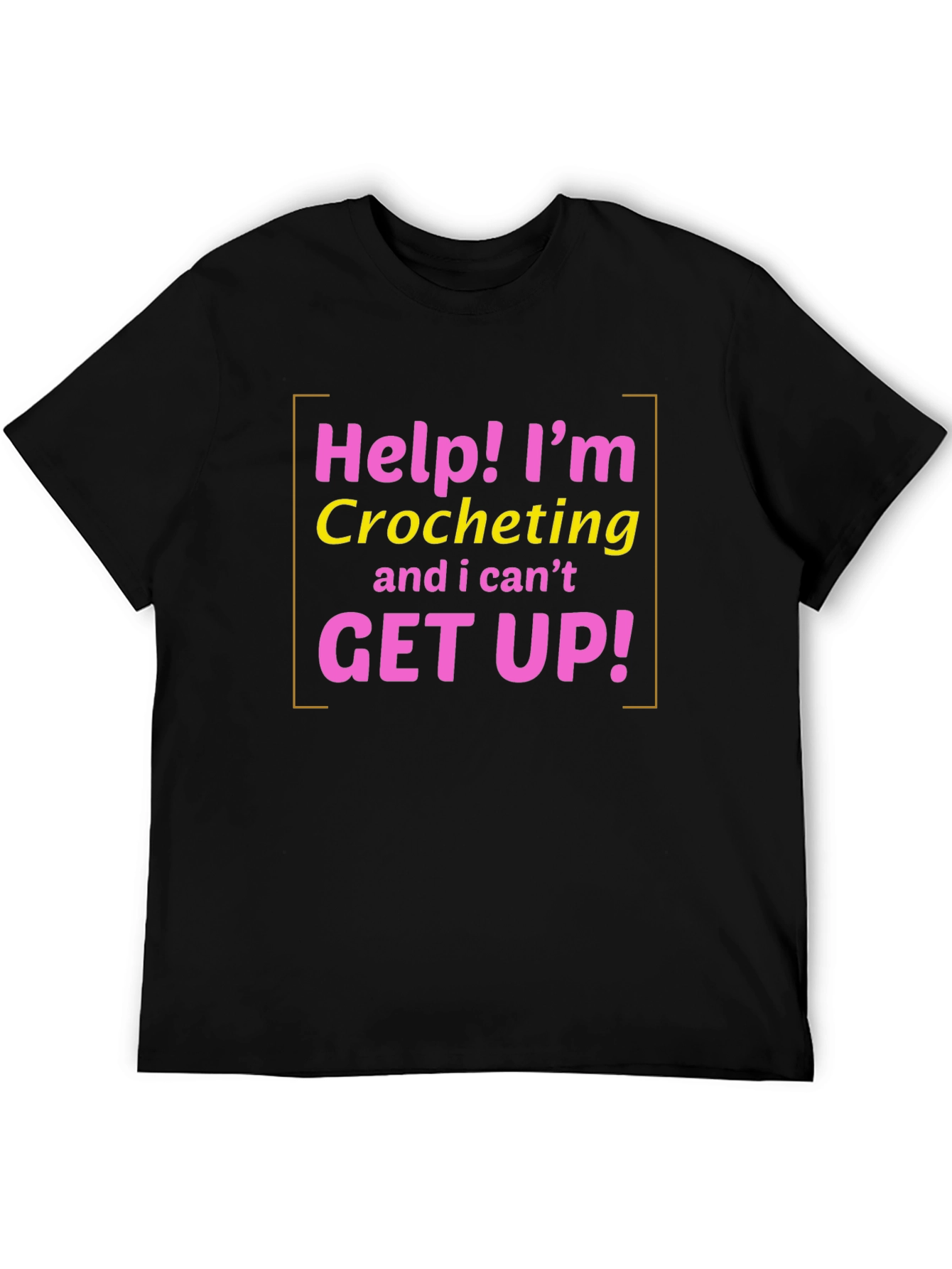 Black Help! I'm Crocheting T-Shirt - Funny Crochet Gift view 5