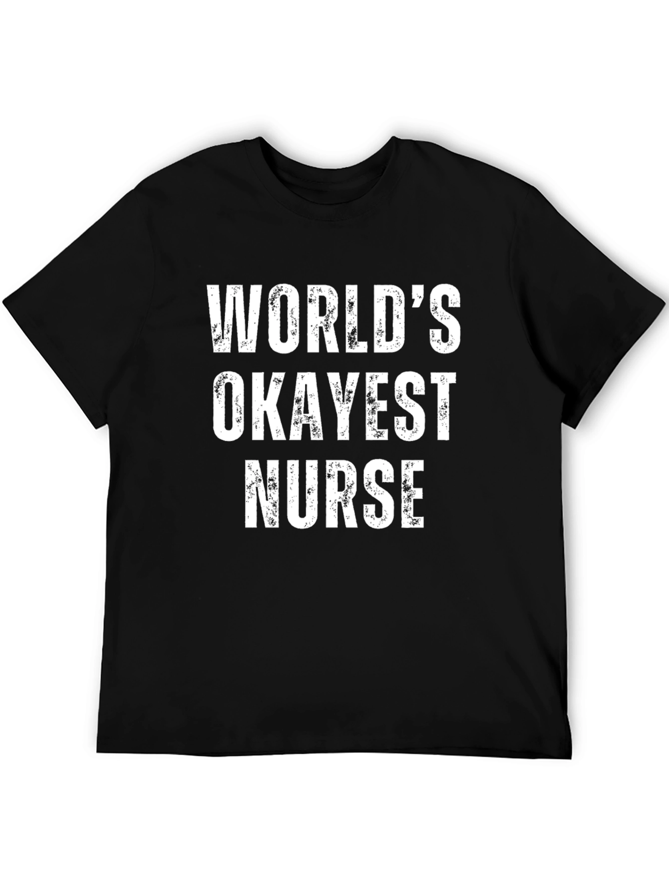 Black World's Okayest Nurse Funny Graphic T-Shirt view 5