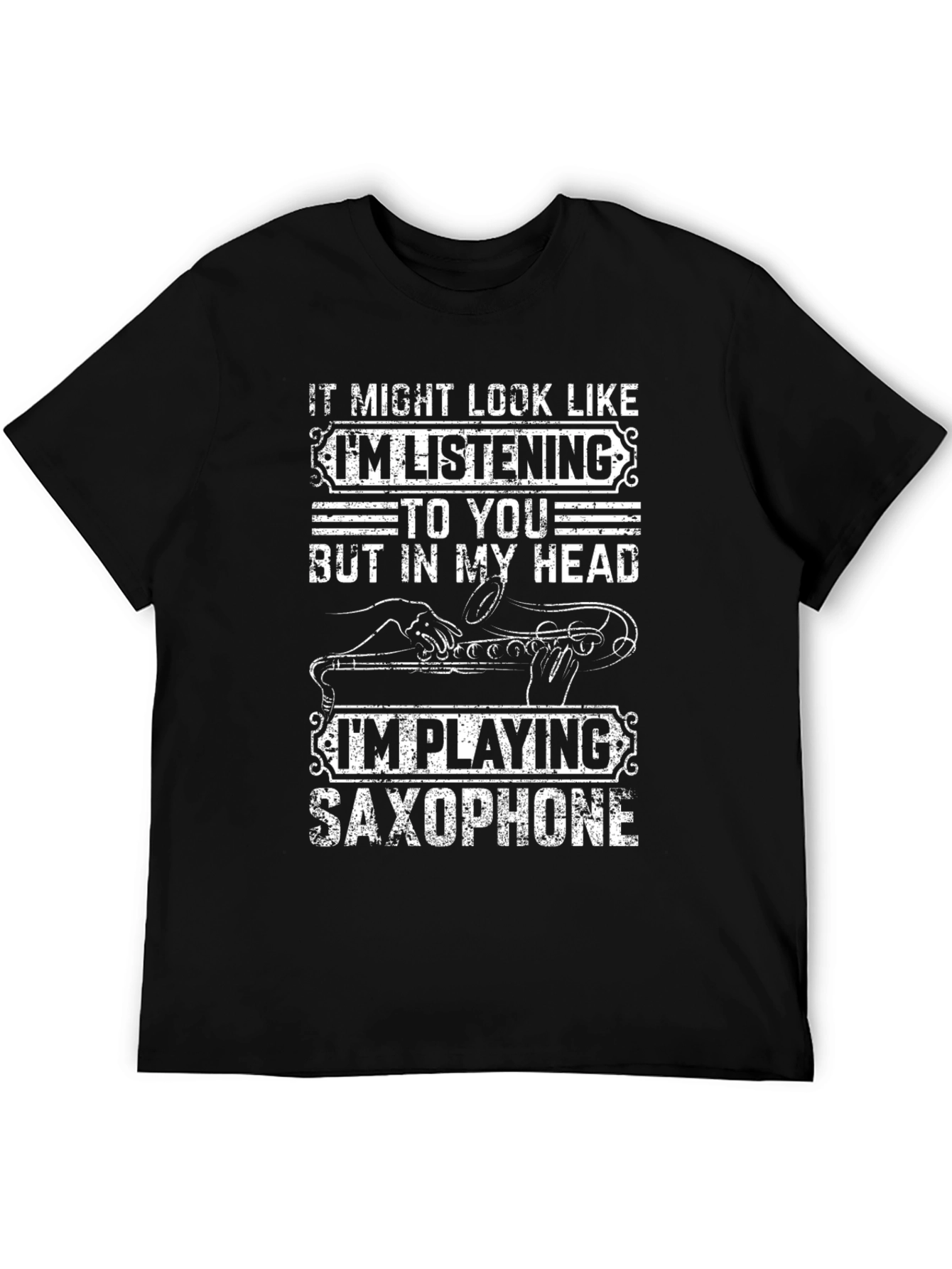 Black Saxophone Player T-Shirt: "I'm Playing Saxophone" view 5