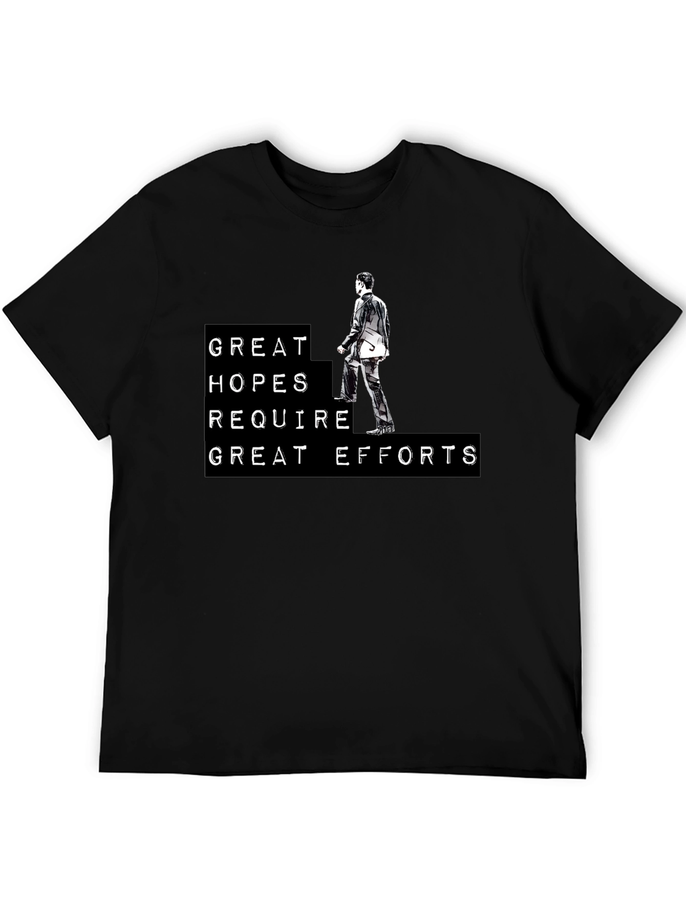 Black Motivational T-Shirt: Great Hopes Require Efforts view 5