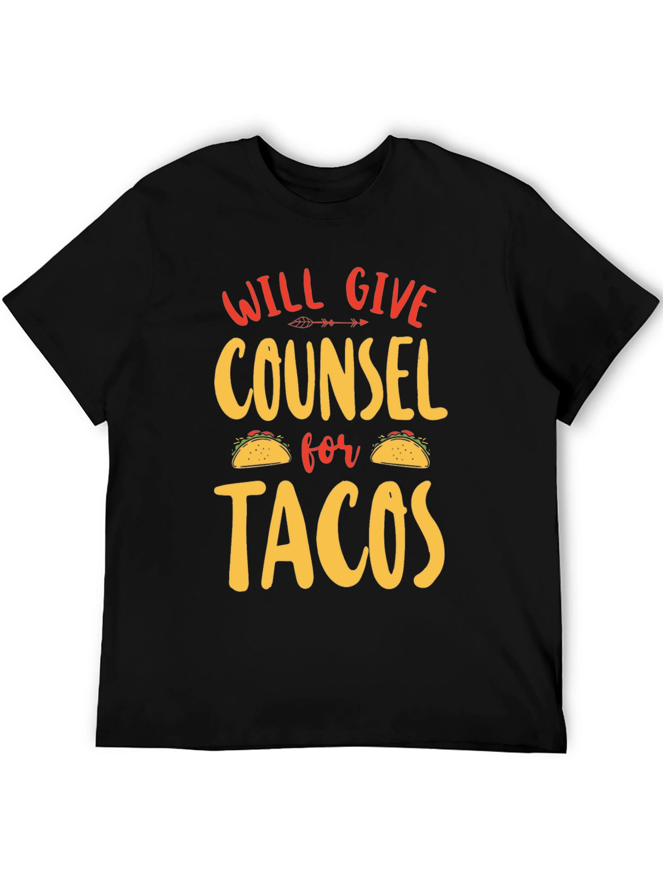 Will Give Counsel For Tacos Graphic Tee - 5