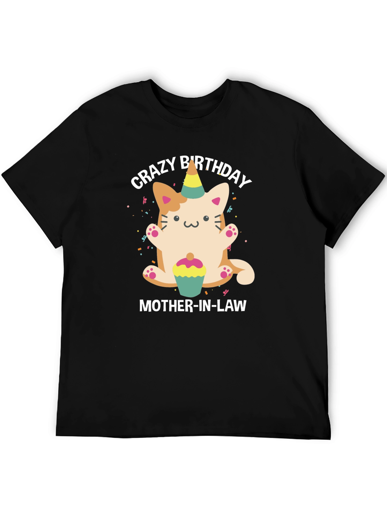 Black Crazy Birthday Mother-In-Law Cat T-Shirt view 5