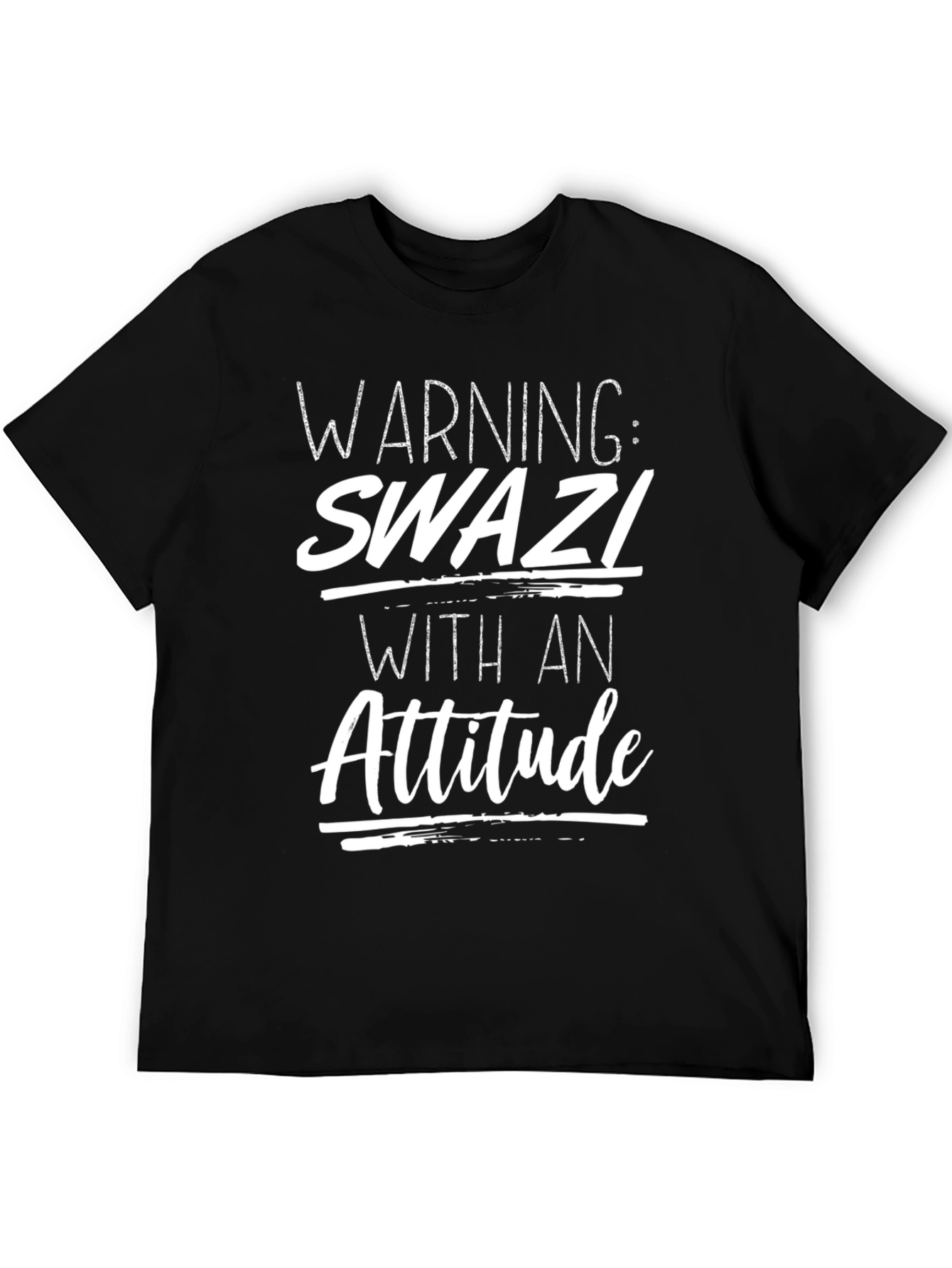 Black Warning: Swazi With An Attitude Black T-Shirt view 5