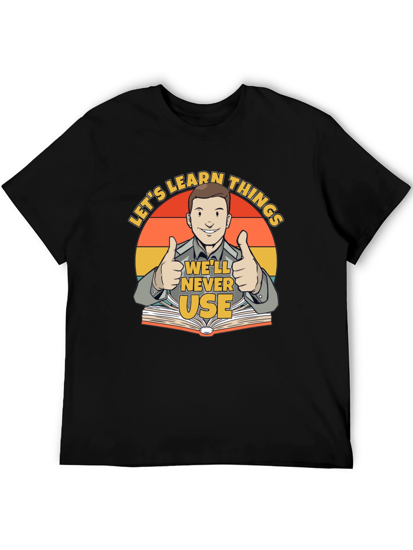 Black Funny Learn Things T-Shirt view 5