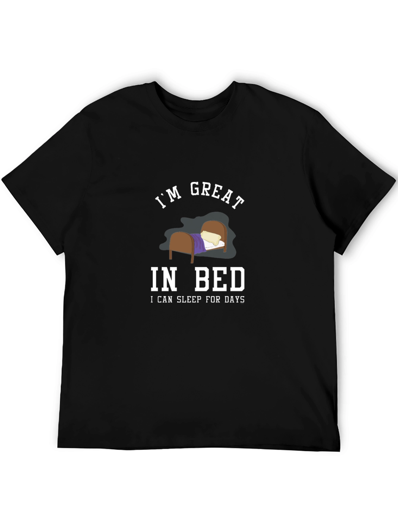Black I'm Great in Bed Funny Black T-Shirt view 5