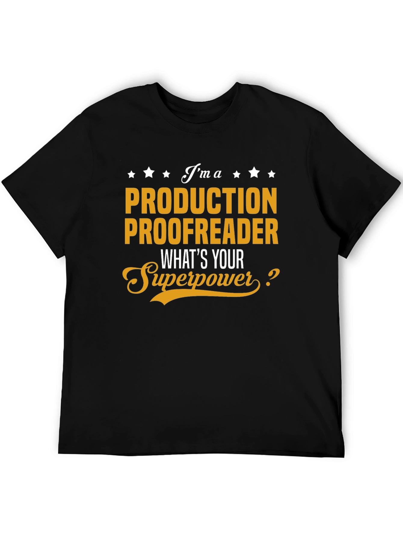 Black Production Proofreader Superpower T-Shirt view 5
