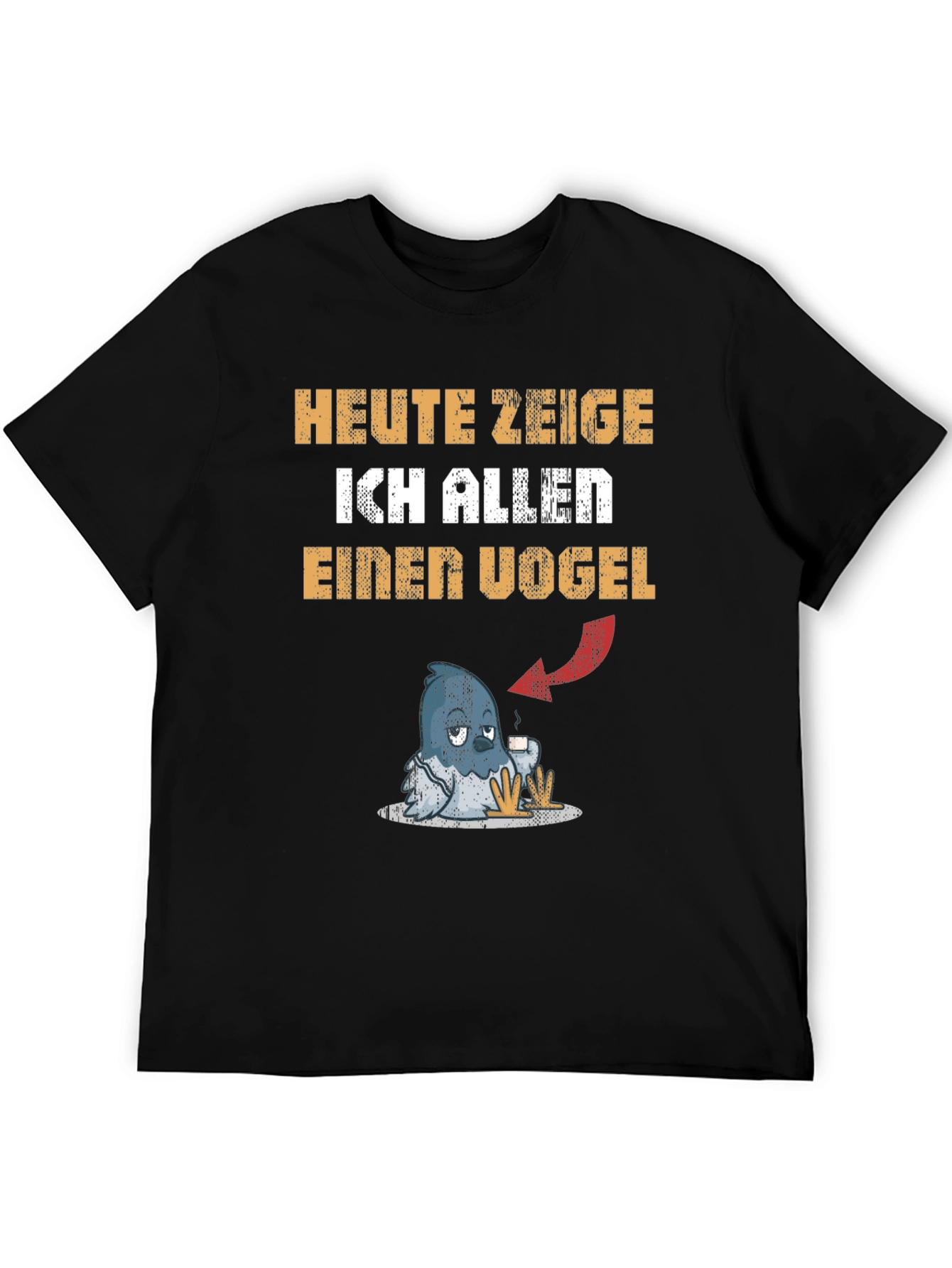 Black Heute Zeige Ich Allen Einen Vogel Graphic Tee view 5