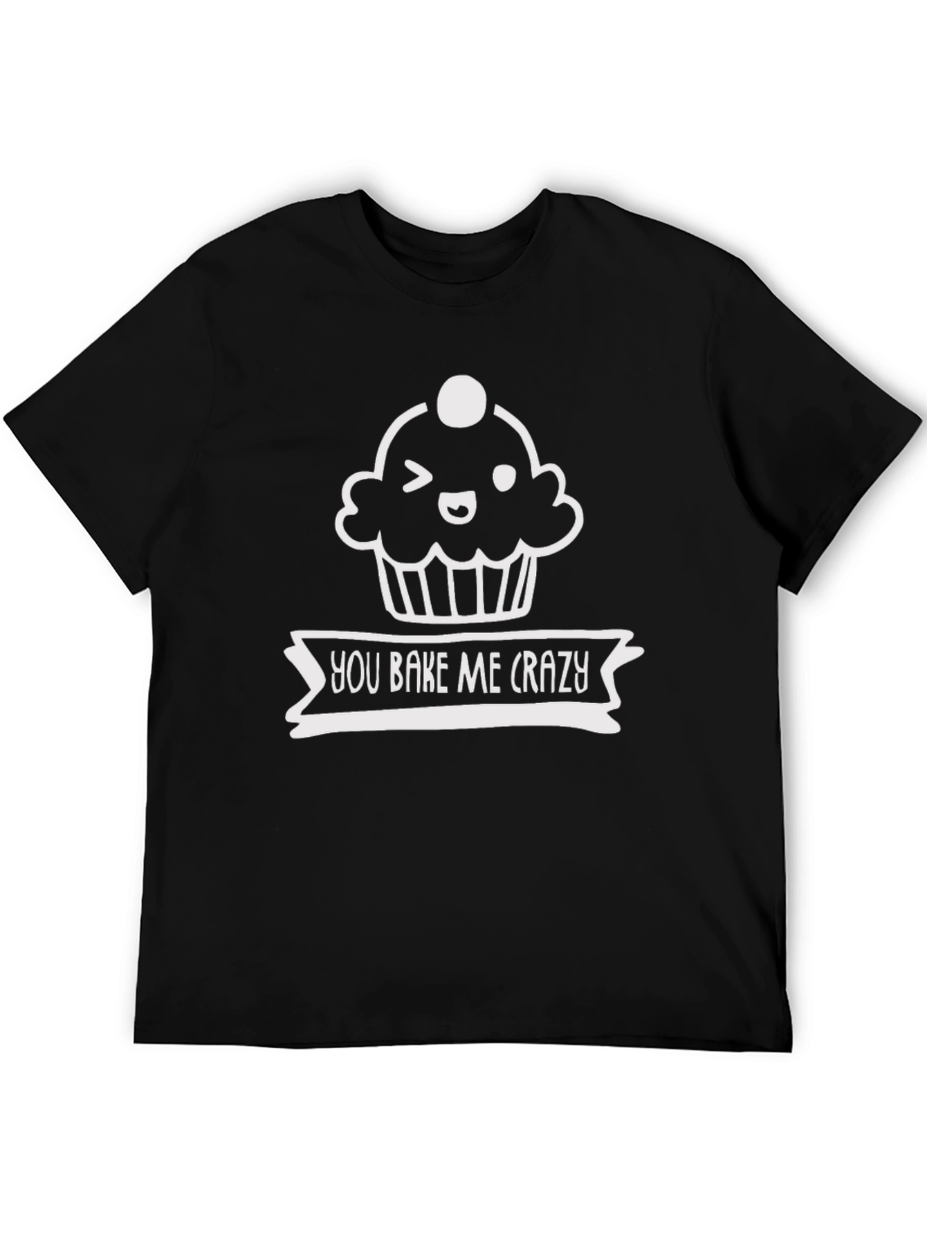 Black You Bake Me Crazy Funny Graphic Tee view 5