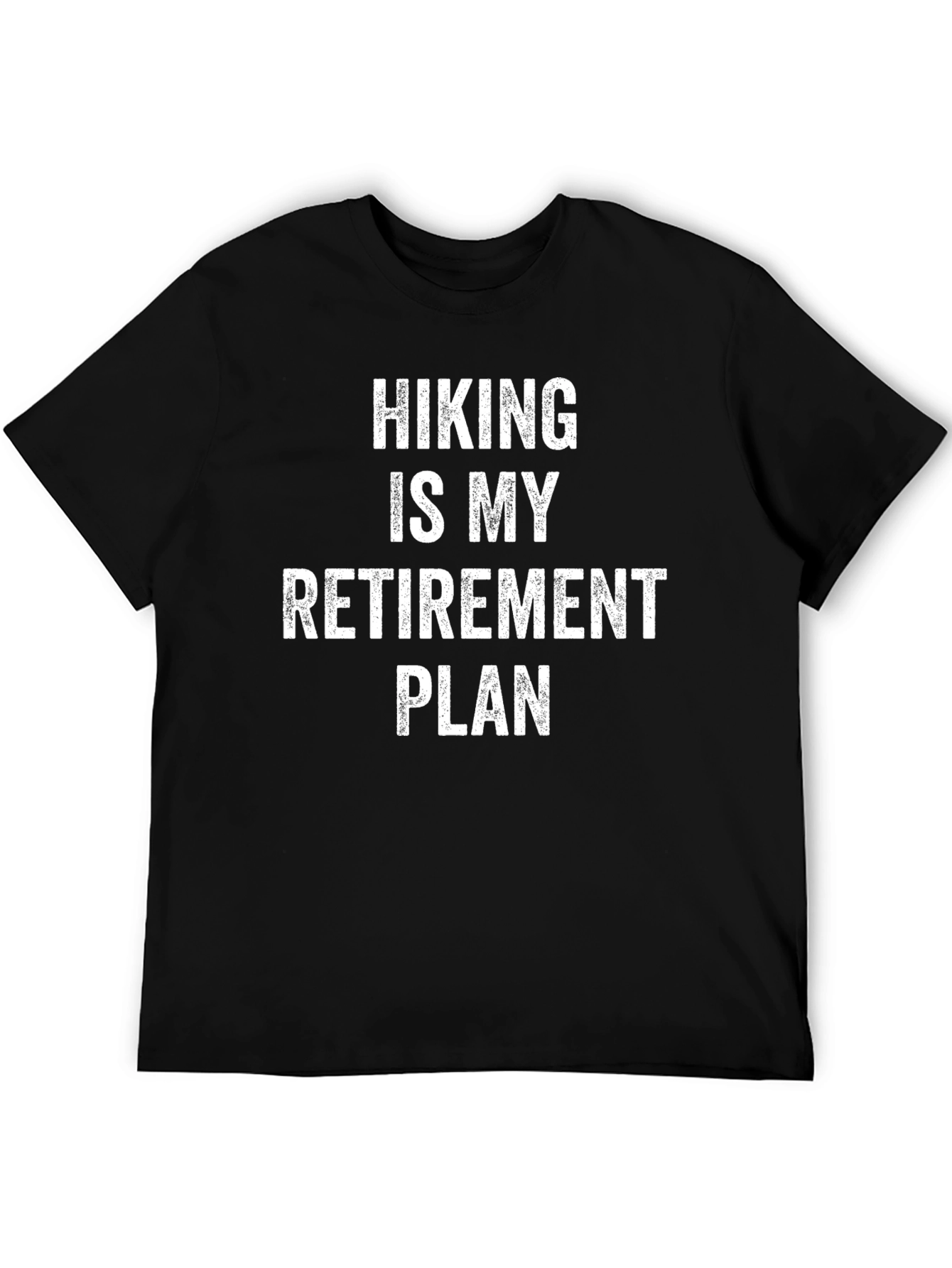 Black Hiking is My Retirement Plan Tee view 5