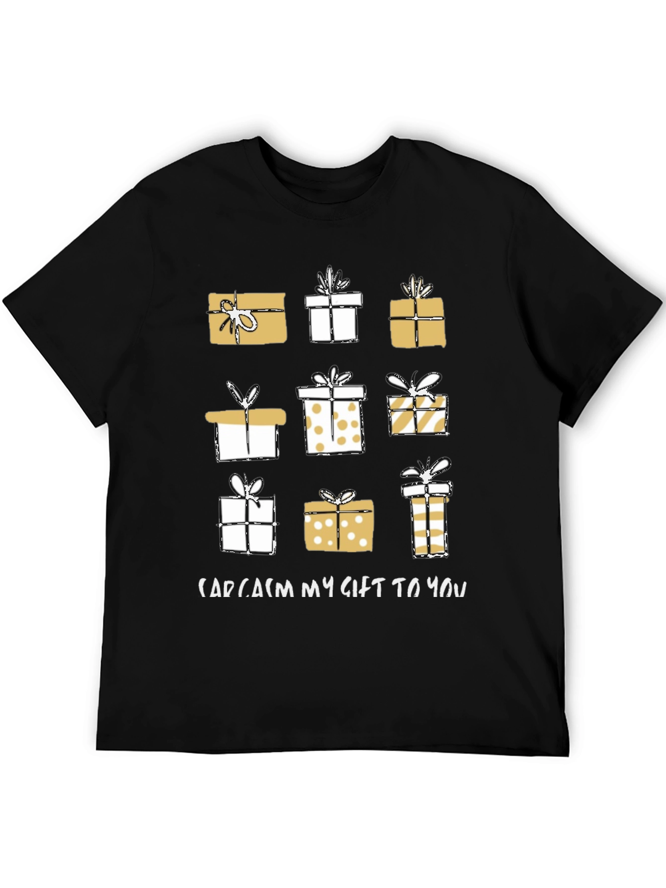 Black Sarcasm Gift T-Shirt Holiday Present view 5