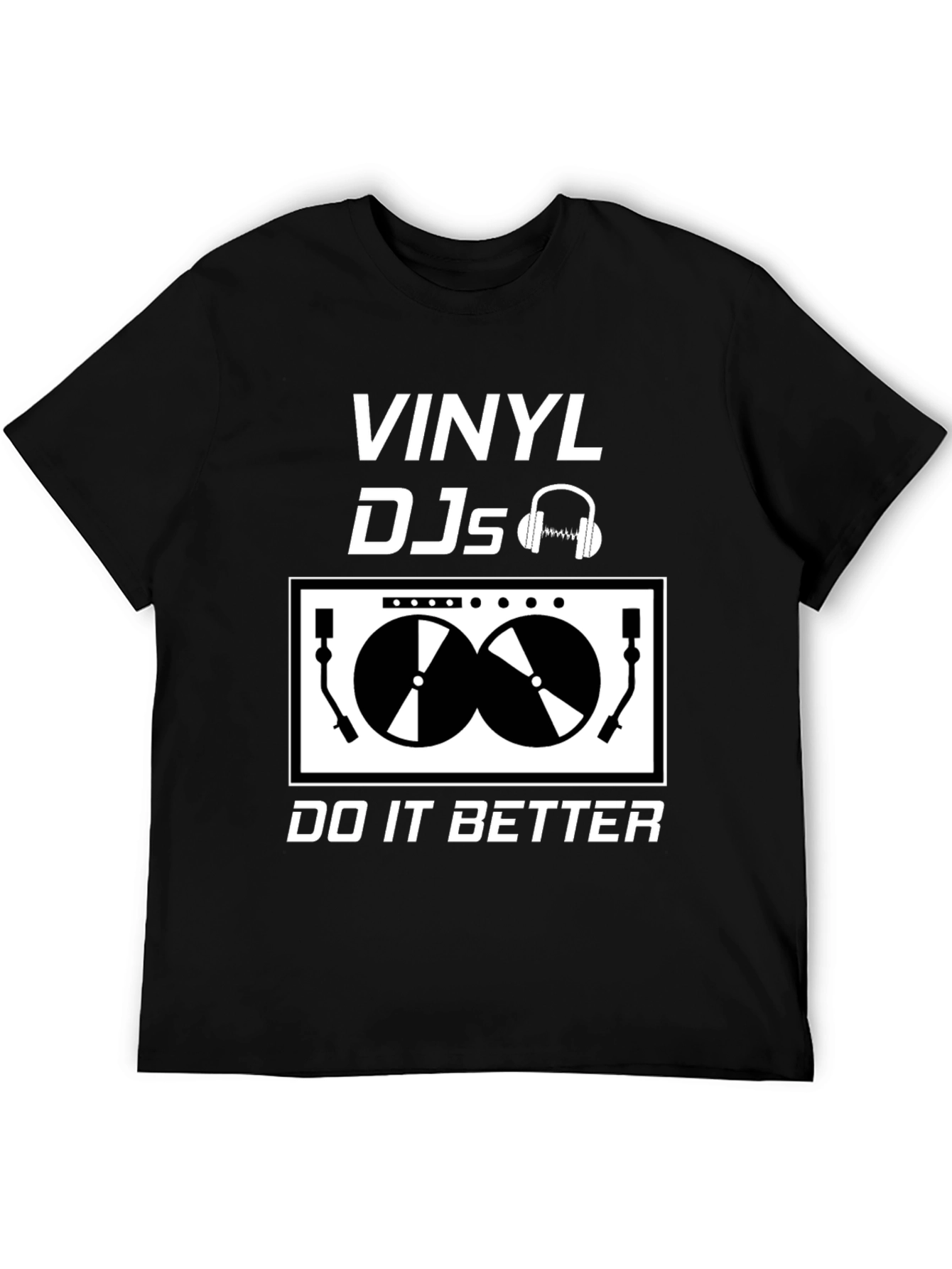 Black Vinyl DJs Do It Better Graphic T-Shirt view 5