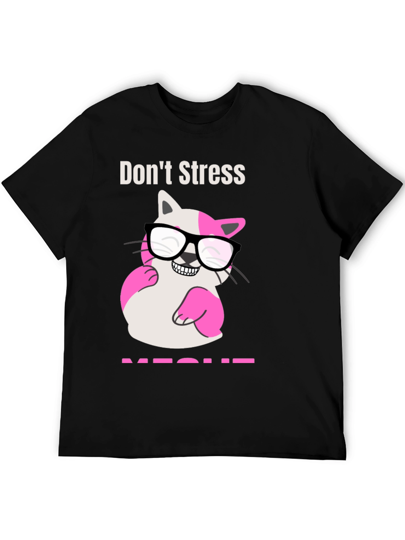 Black Don't Stress MEOWT T-Shirt view 5