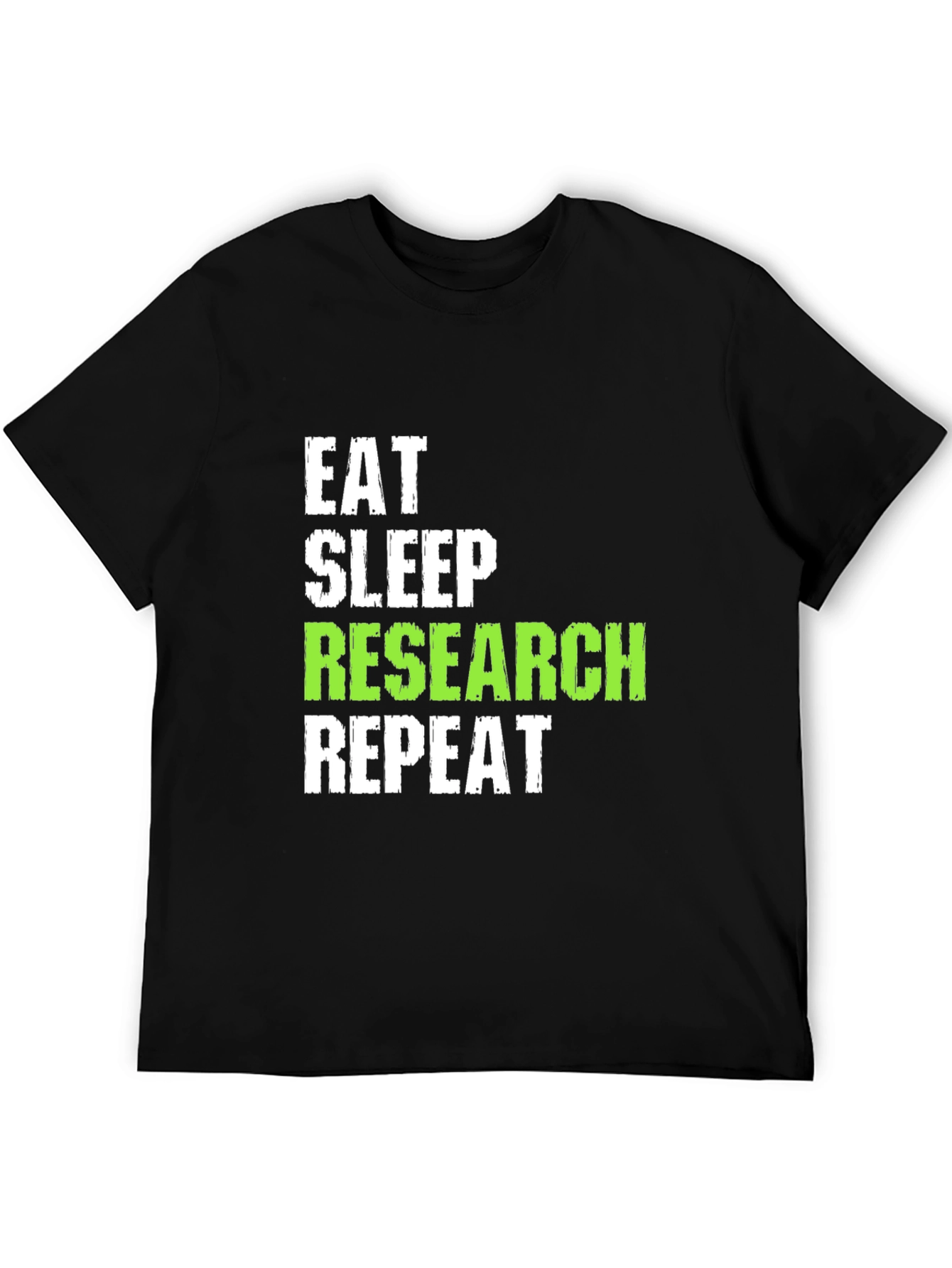 Black Eat Sleep Research Repeat Black T-Shirt view 5