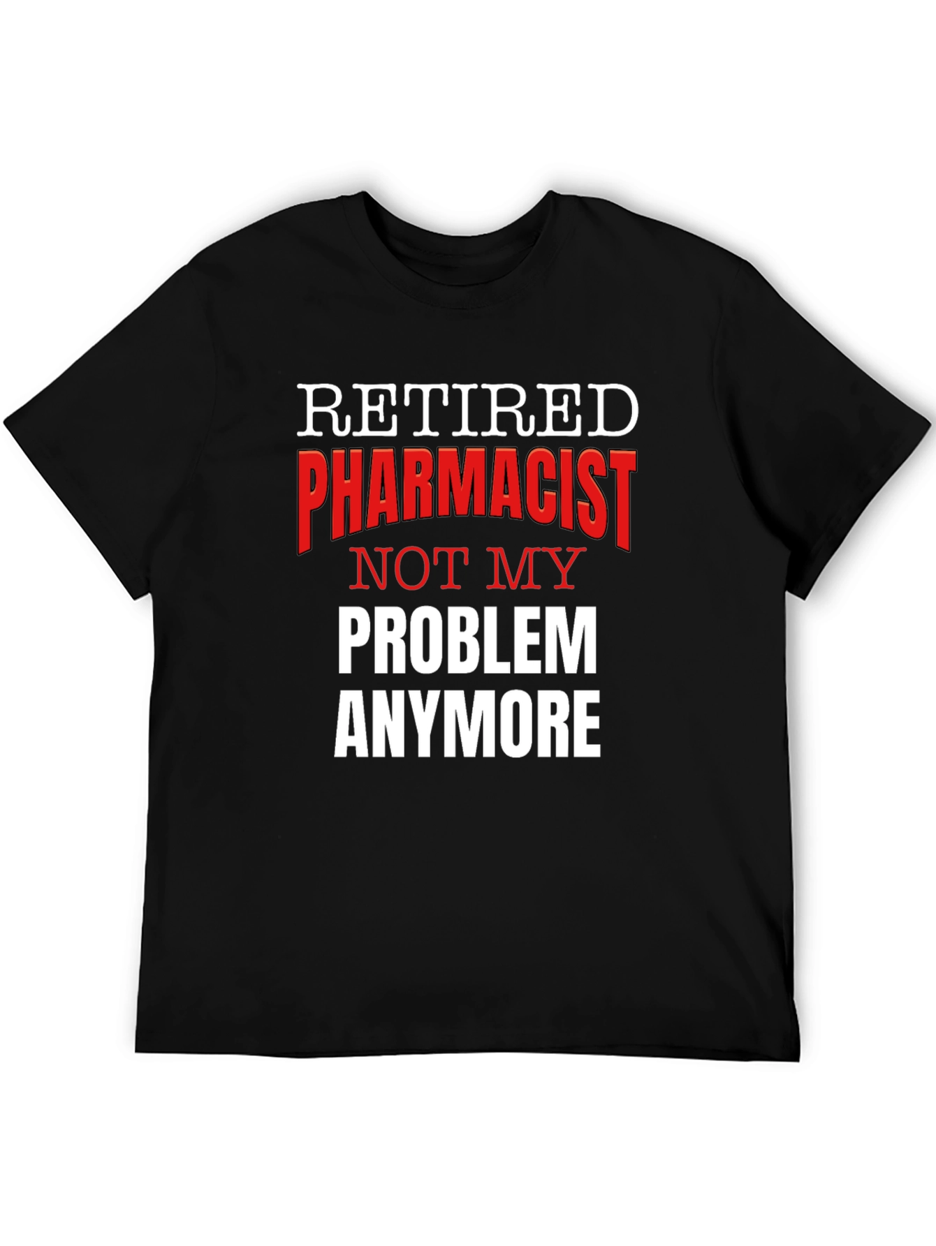Black Retired Pharmacist Novelty Graphic T-Shirt view 5