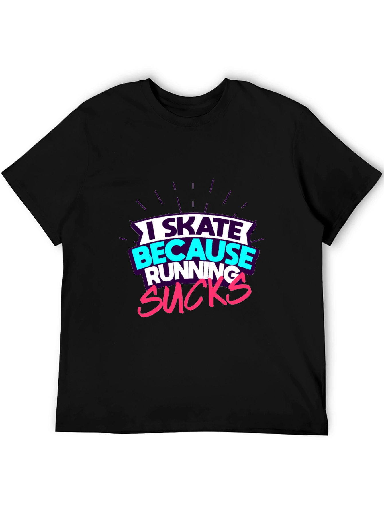 Black I Skate Because Running Sucks Graphic Tee view 5