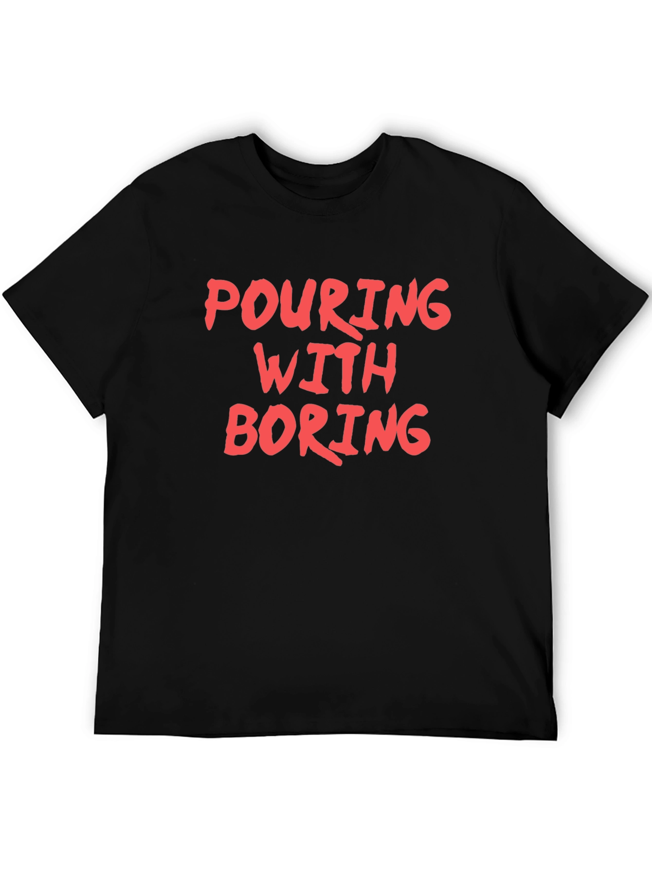 Black Pouring With Boring Graphic T-Shirt - Casual Wear view 5