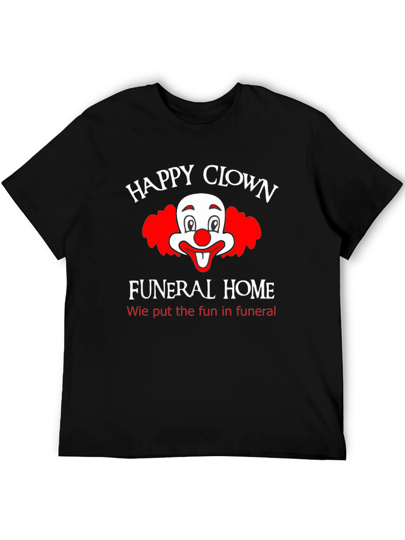 Black Happy Clown Funeral Home T-Shirt view 5