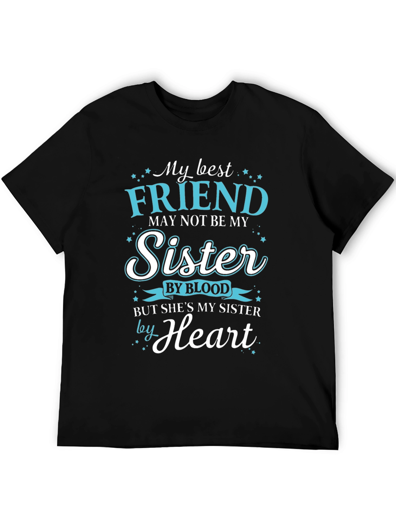 Black My Best Friend Sister T-Shirt view 5