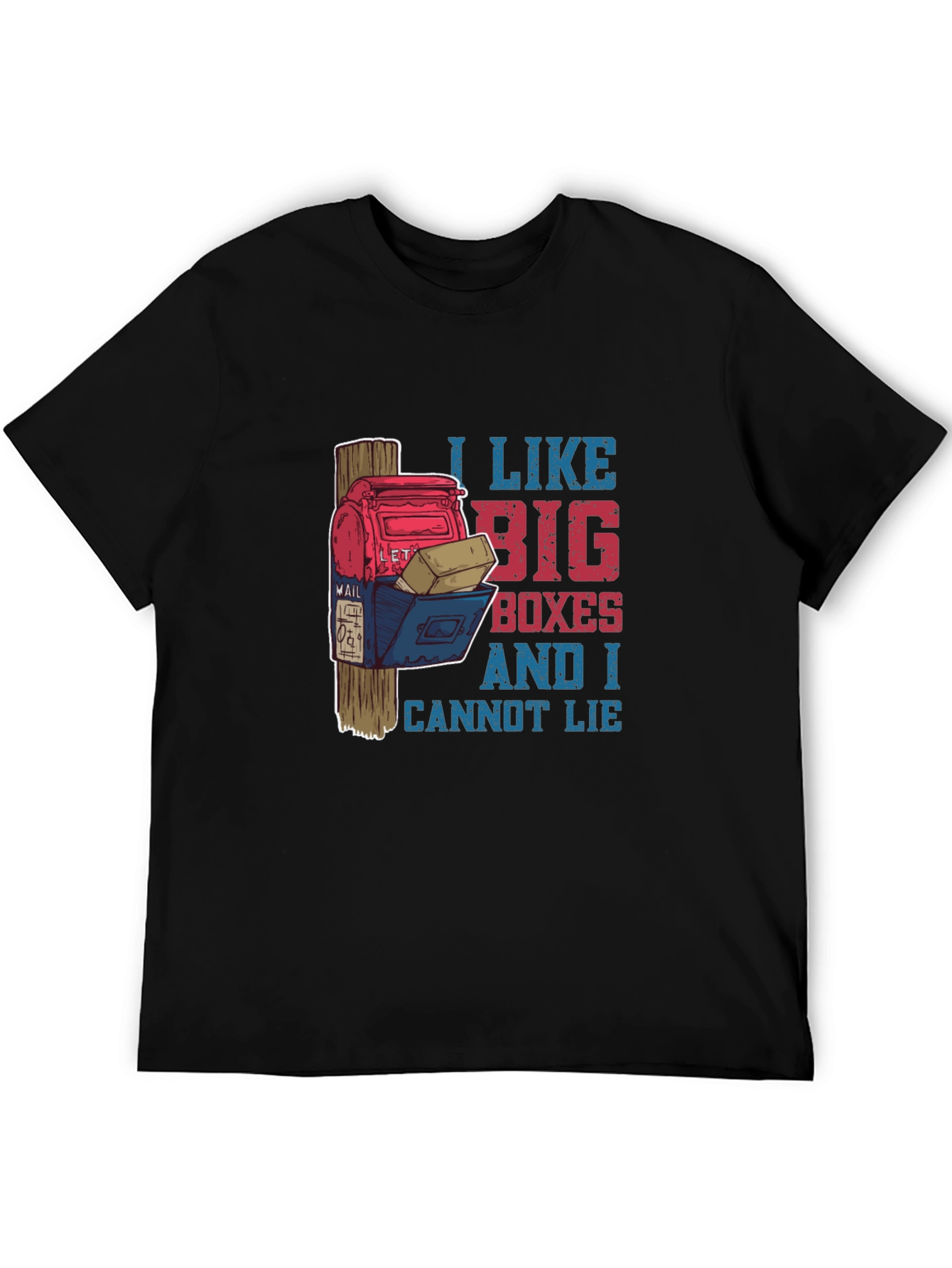 Black Funny Mailbox T-Shirt: I Like Big Boxes view 5