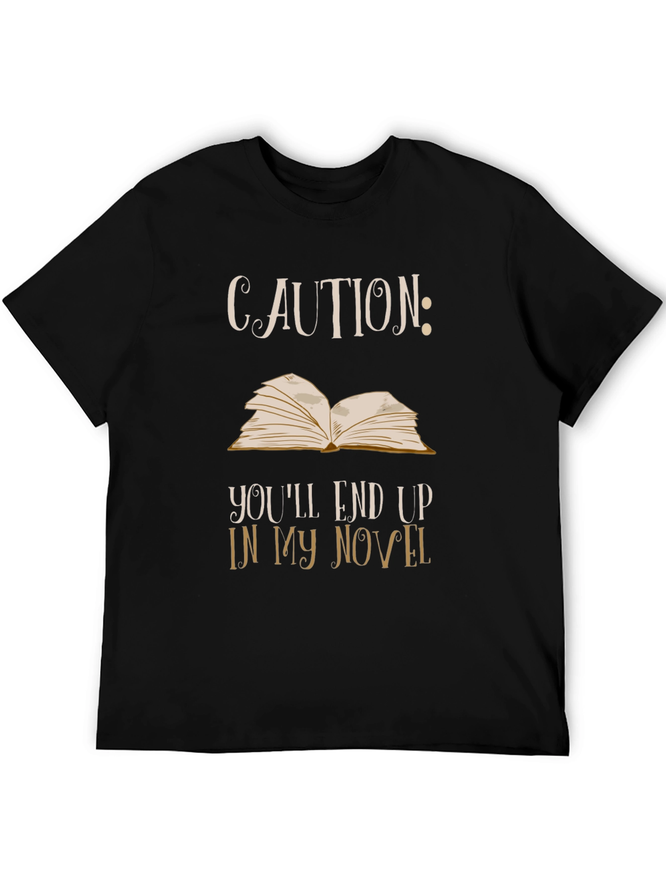 Black Caution Novel T-Shirt: Funny Writer Tee view 5