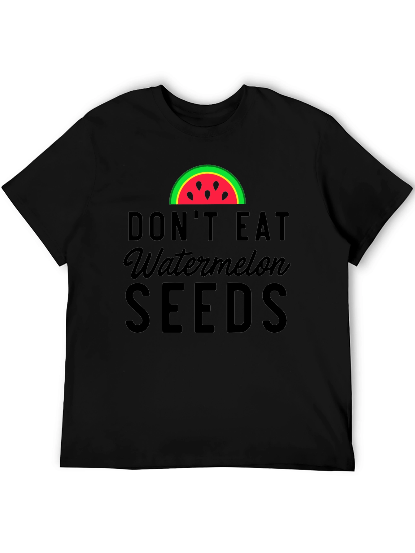 Black Don't Eat Watermelon Seeds T-Shirt - Funny Graphic Tee view 5