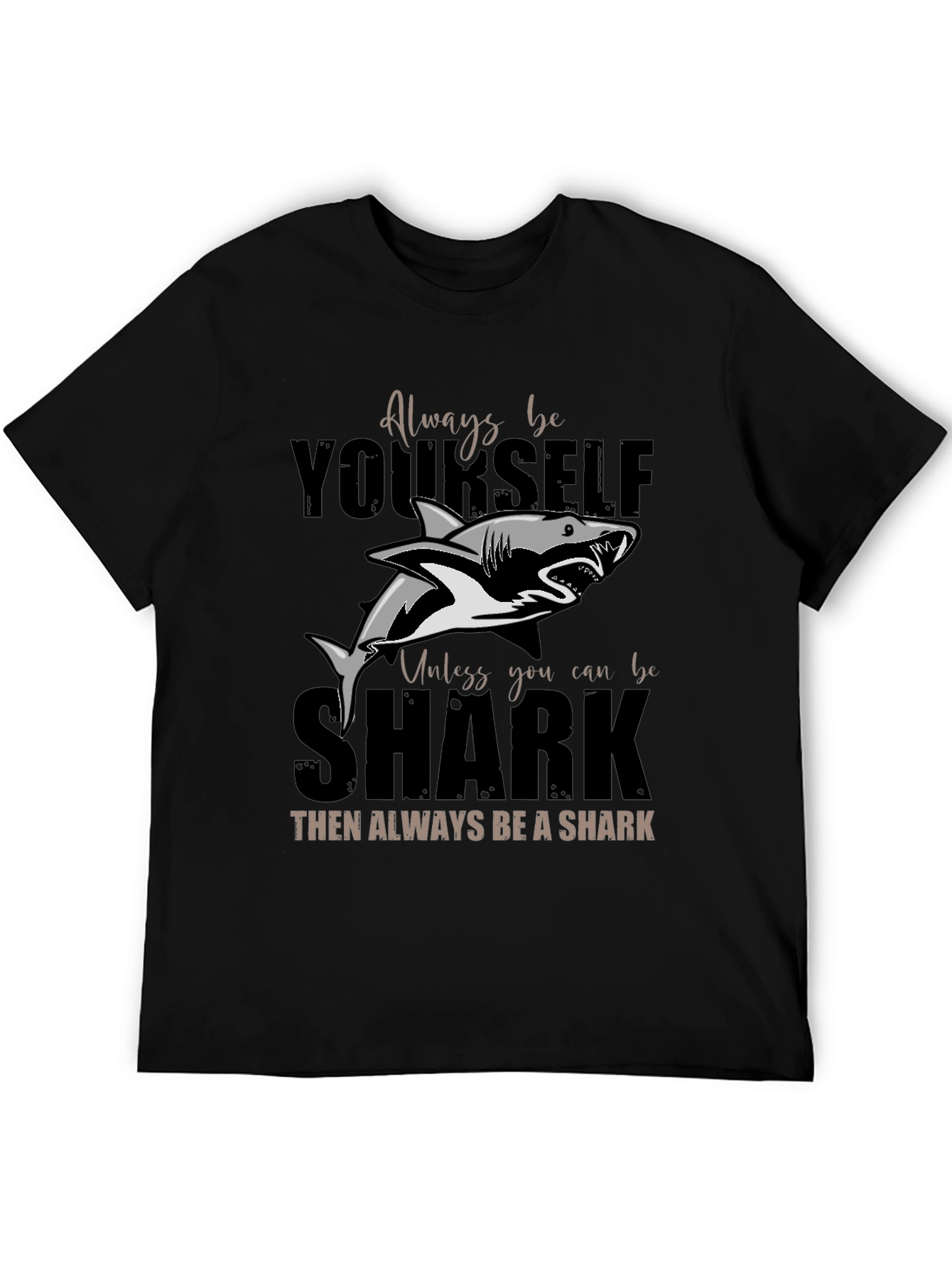 Black Always Be Yourself Shark T-Shirt - Unique Graphic Tee view 5