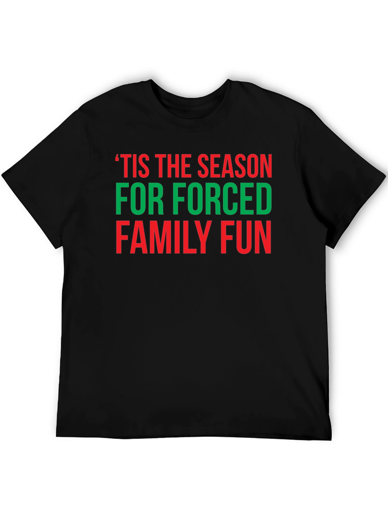 Black Funny Holiday T-Shirt - Forced Family Fun! view 5