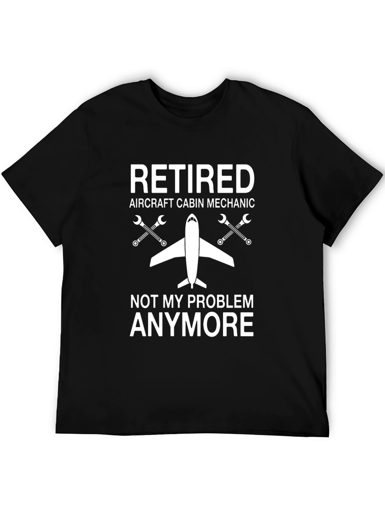 Black Retired Aircraft Cabin Mechanic T-Shirt view 5