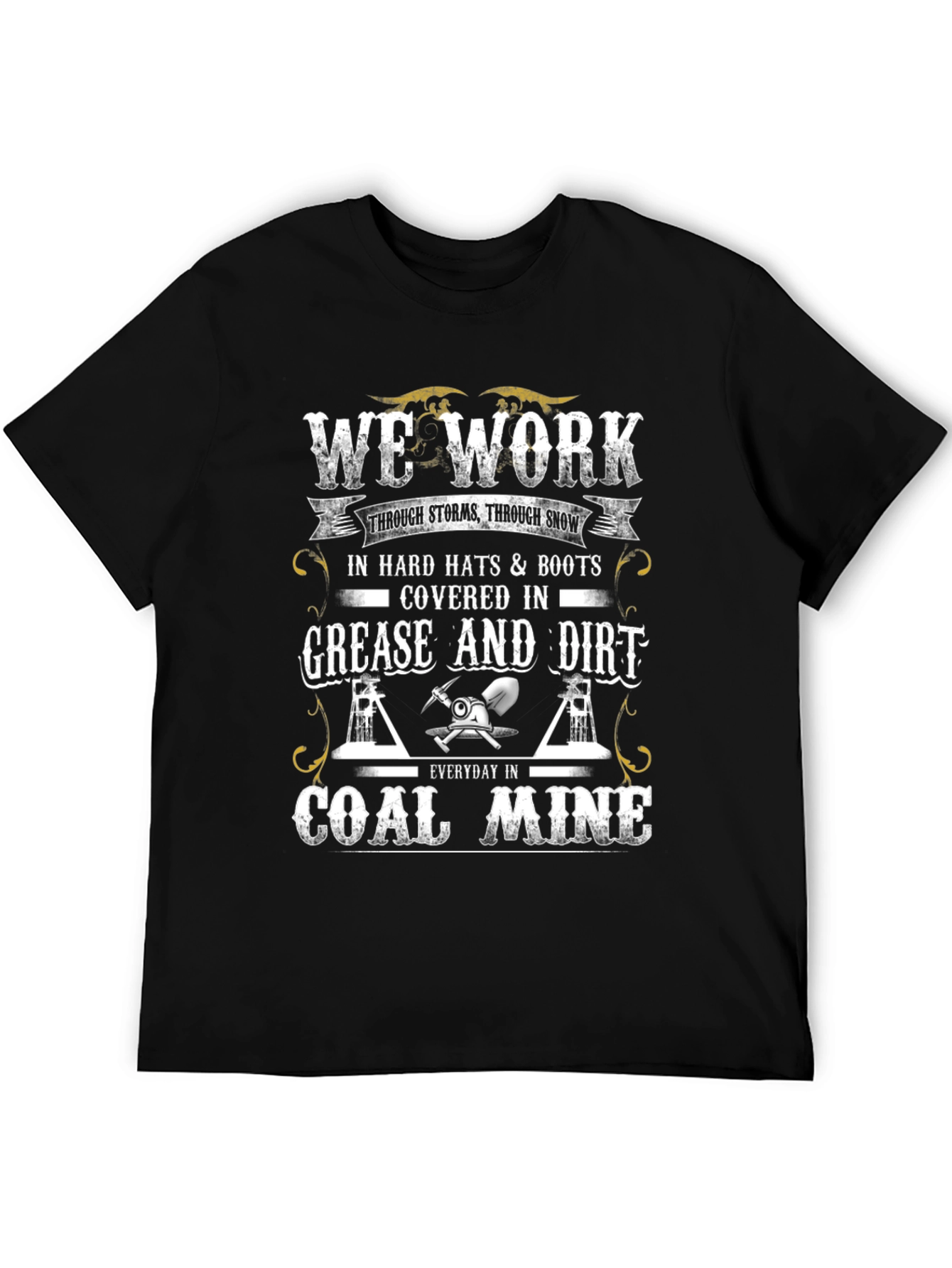 Black Coal Miner T-Shirt: We Work Hard view 5