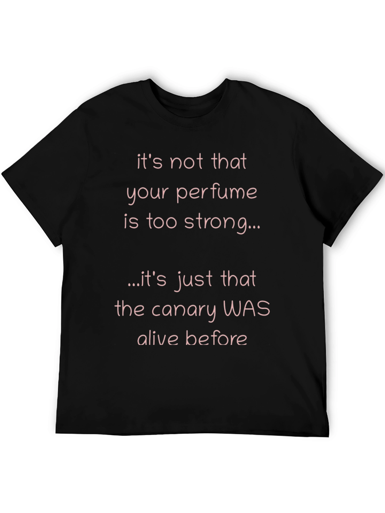 Black Funny Perfume T-Shirt - Canary Alive view 5
