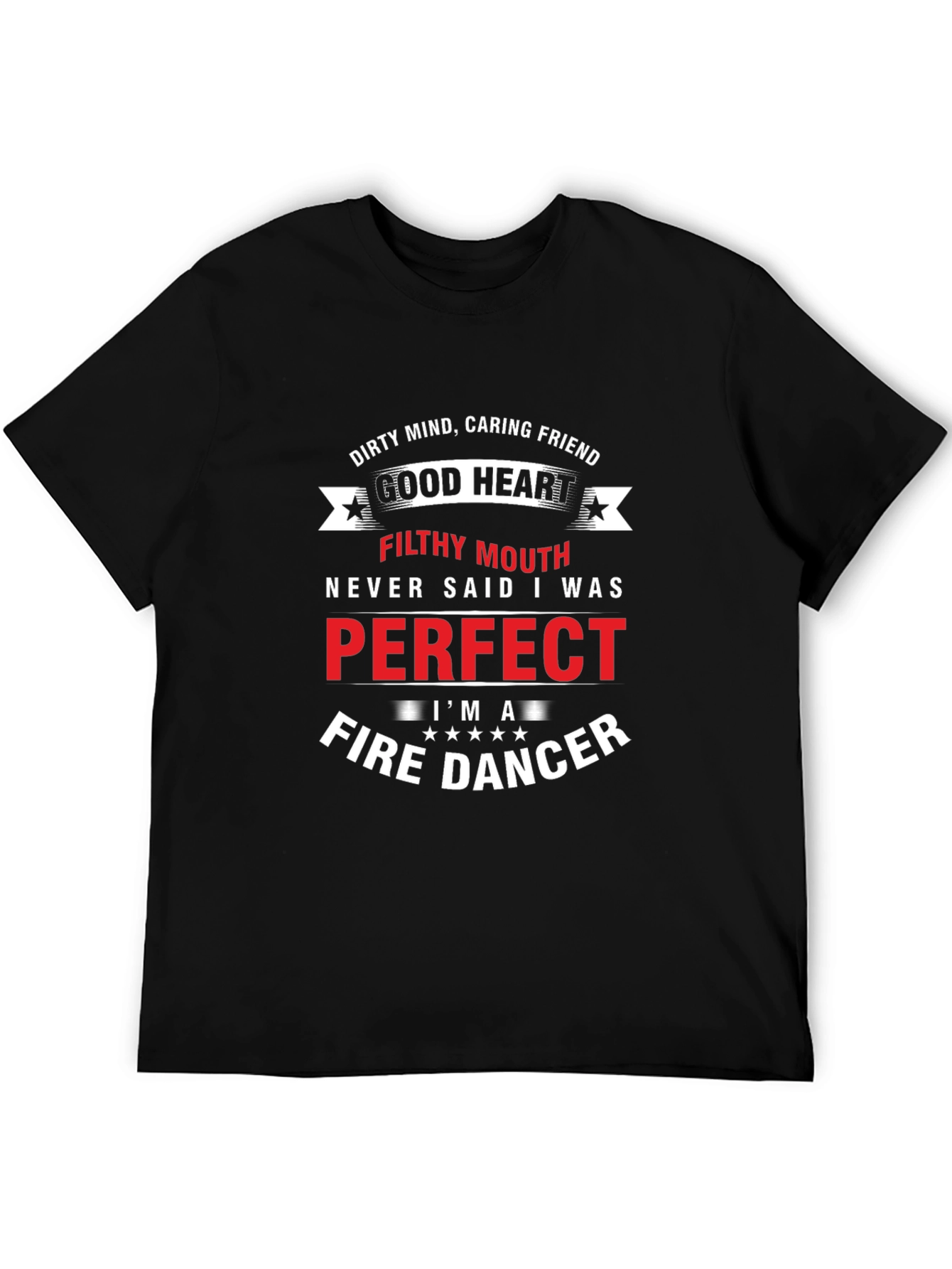Black Dirty Mind, Caring Friend Fire Dancer T-Shirt view 5