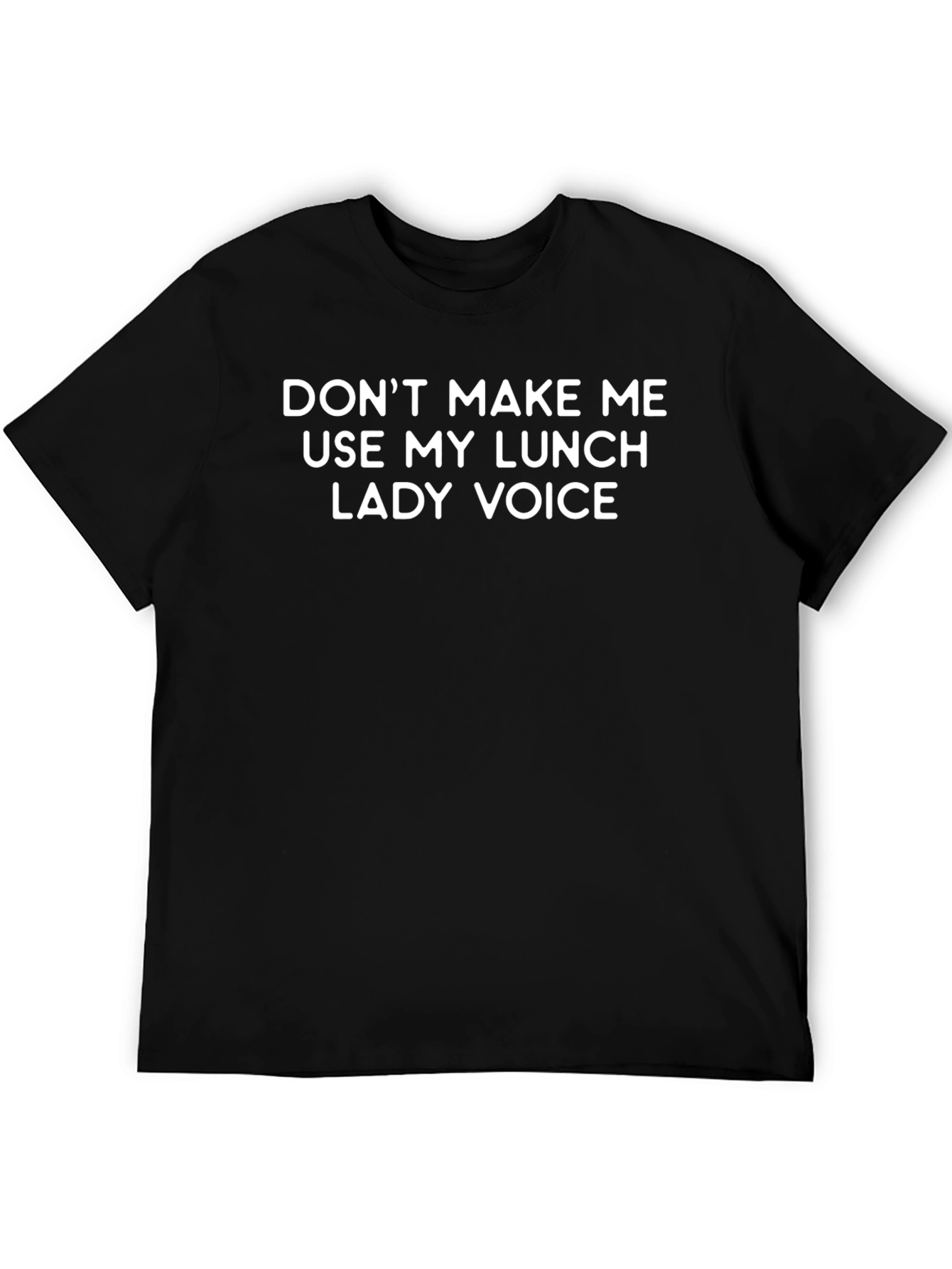 Black Lunch Lady Voice T-Shirt - Funny Graphic Tee view 5