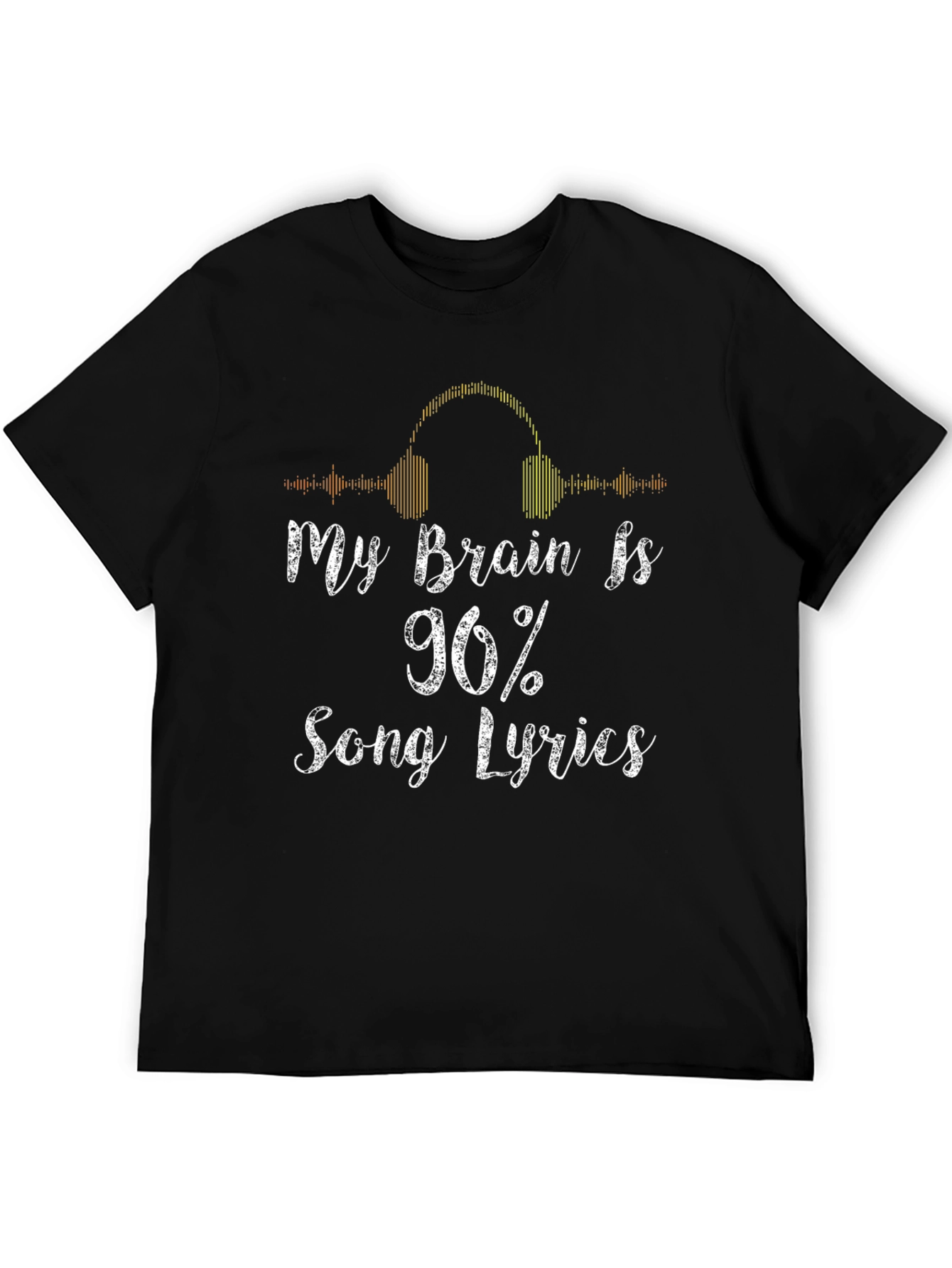 Black My Brain is 96% Song Lyrics T-Shirt view 5