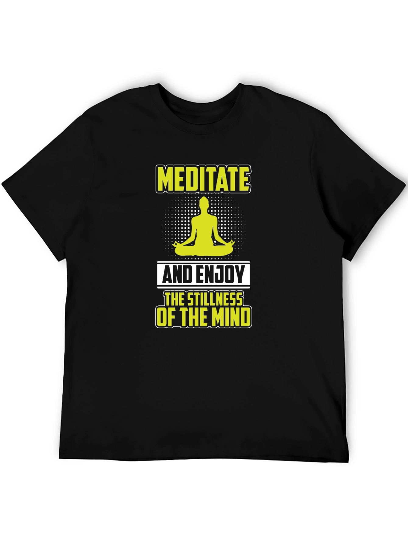 Meditate and Enjoy the Stillness of the Mind T-Shirt - 5