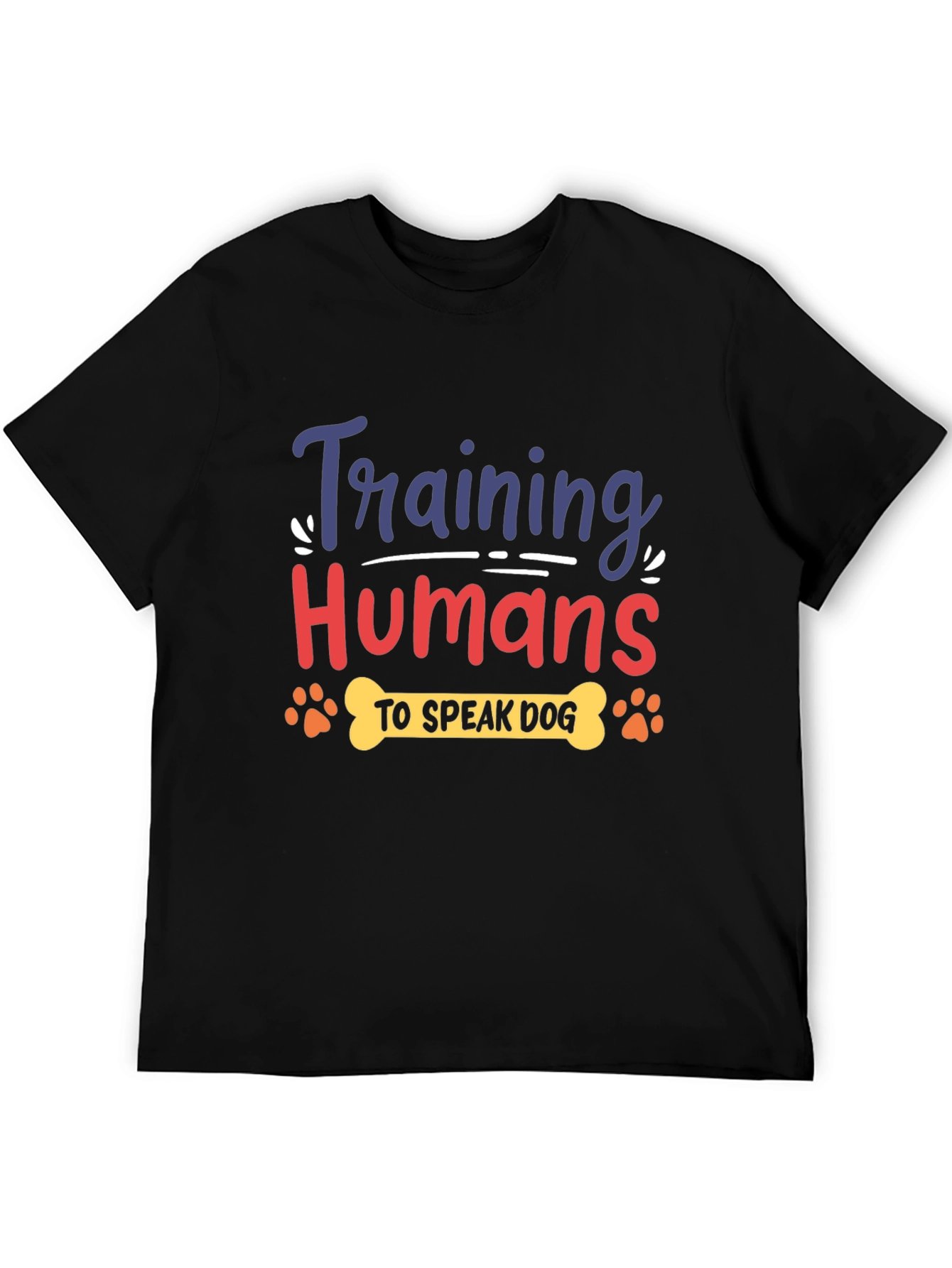 Training Humans to Speak Dog T-Shirt - 5