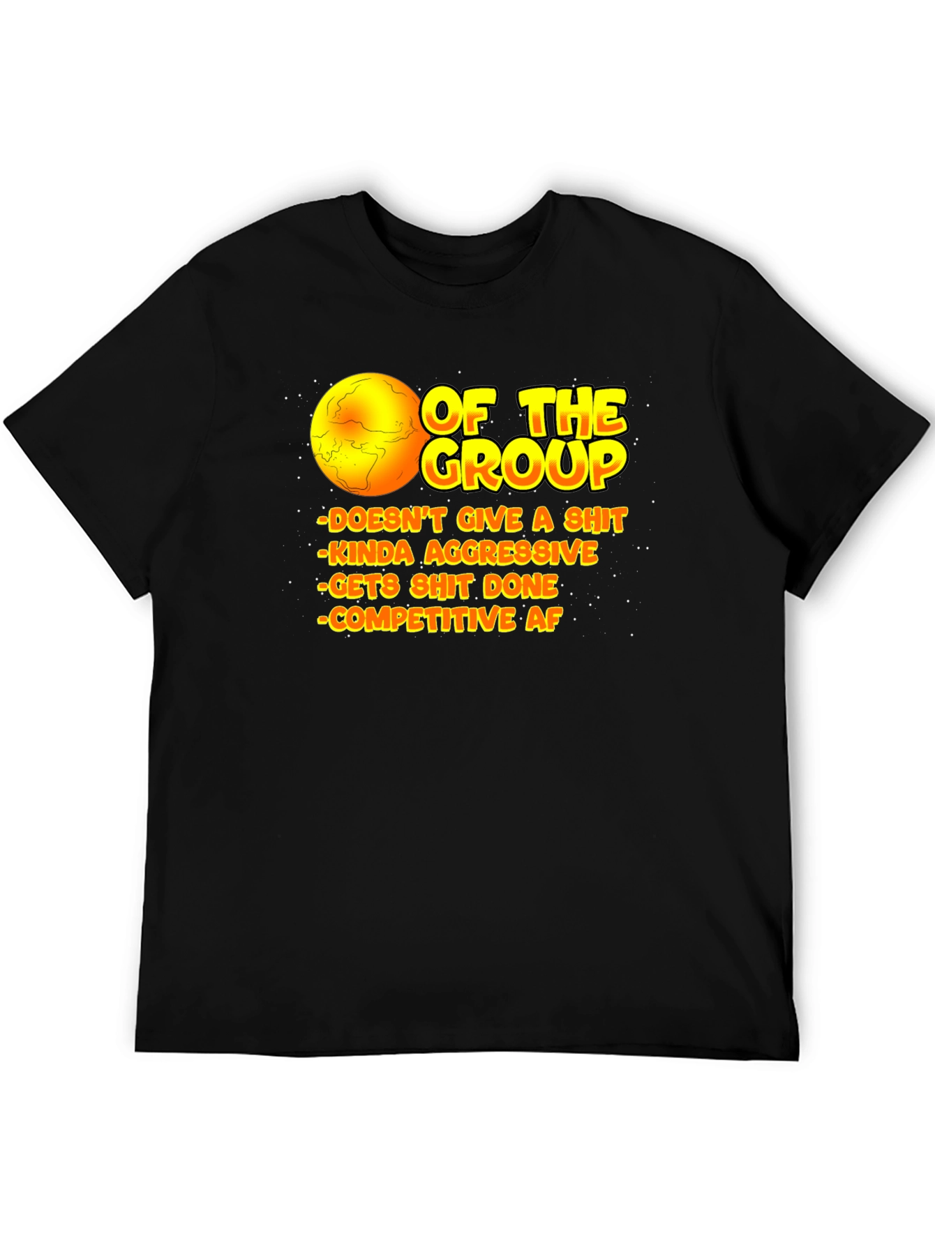 Black Of The Group Funny Graphic Tee view 5