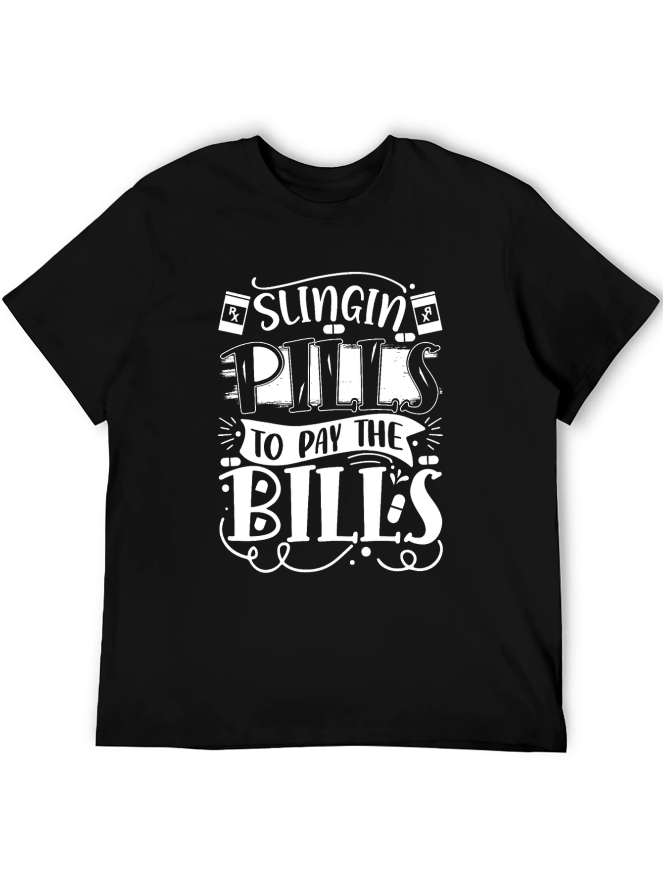 Black Slingin' Pills to Pay the Bills Black Graphic T-Shirt view 5