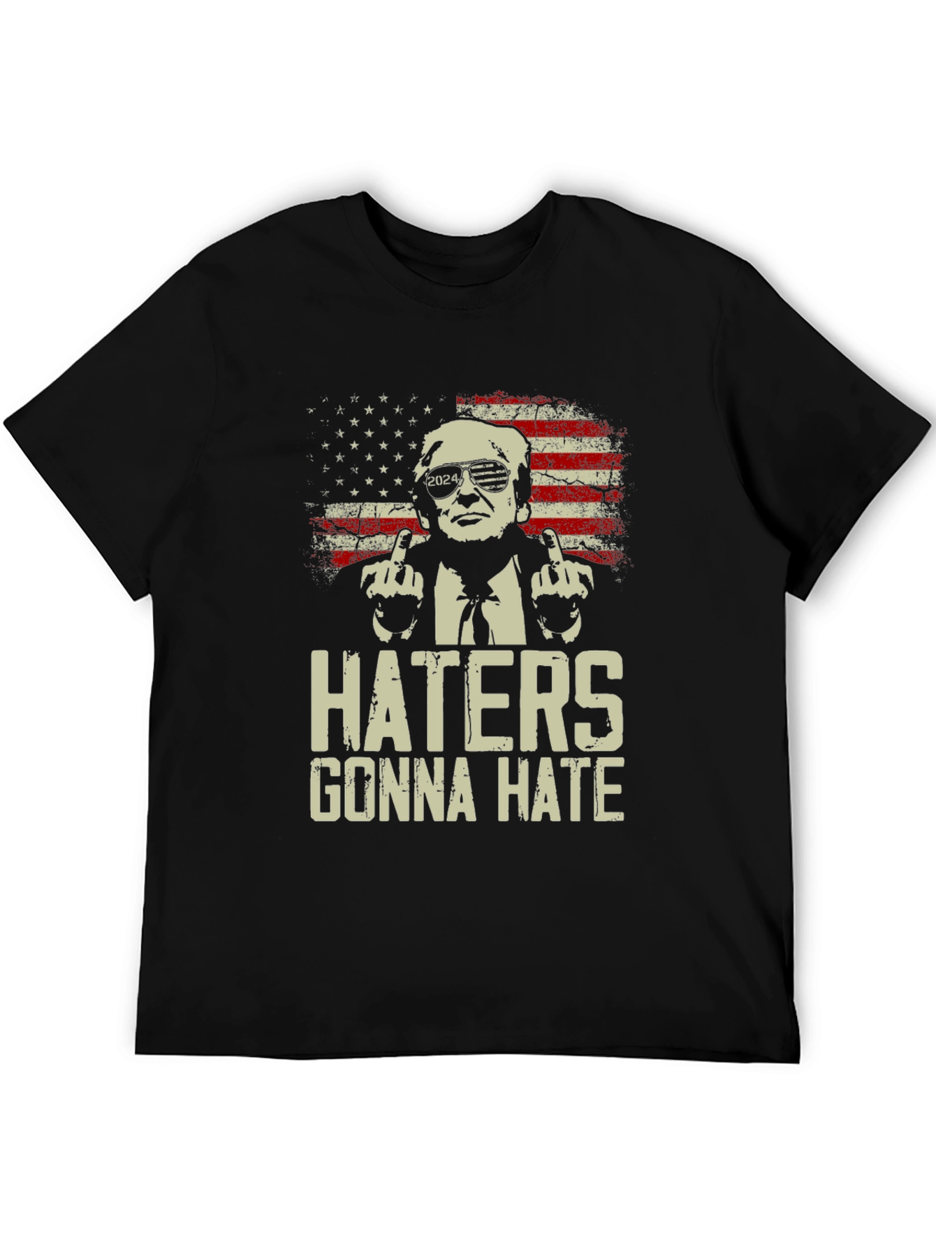 Haters Gonna Hate Trump 2024 T-Shirt - 5