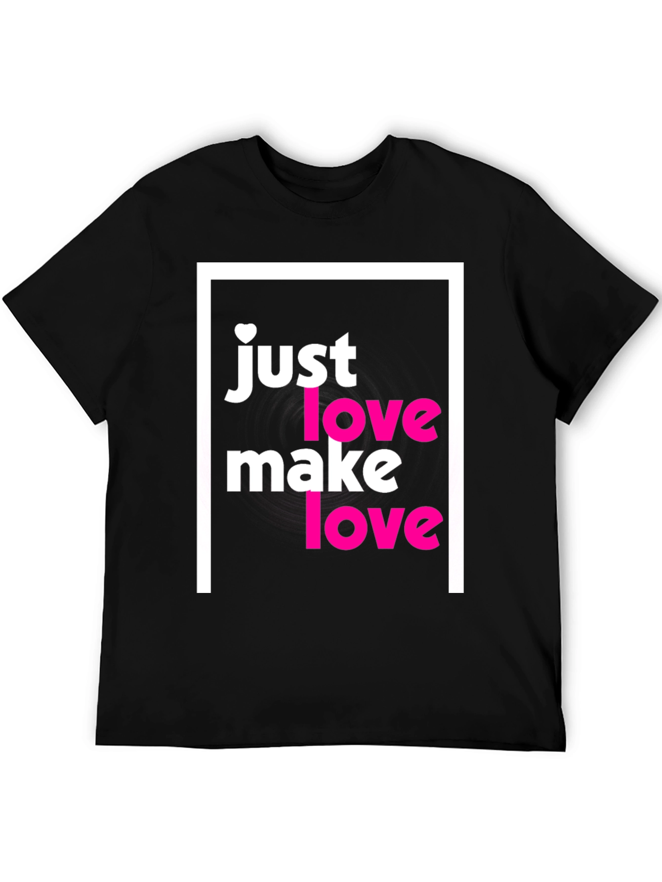 Black Just Make Love T-Shirt - Soft Cotton Tee view 5