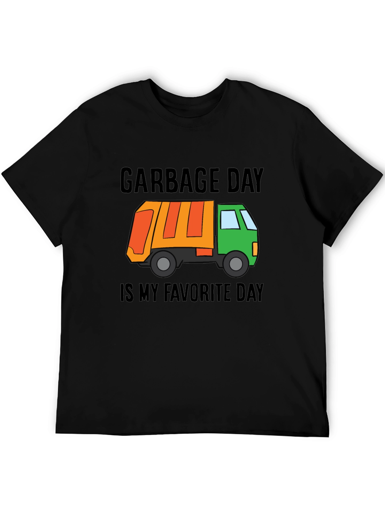 Black Garbage Day is My Favorite Day T-Shirt view 5