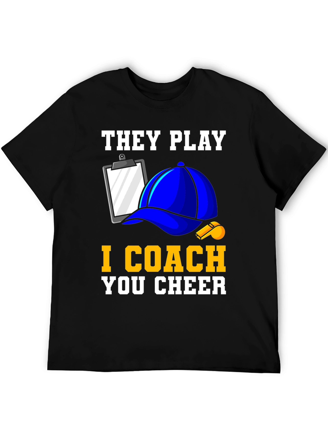 Black They Play I Coach You Cheer T-Shirt view 5