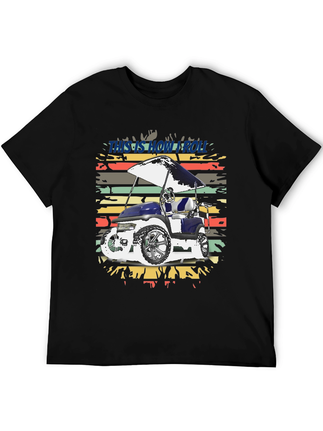 Black This is How I Roll Golf Cart Tee view 5