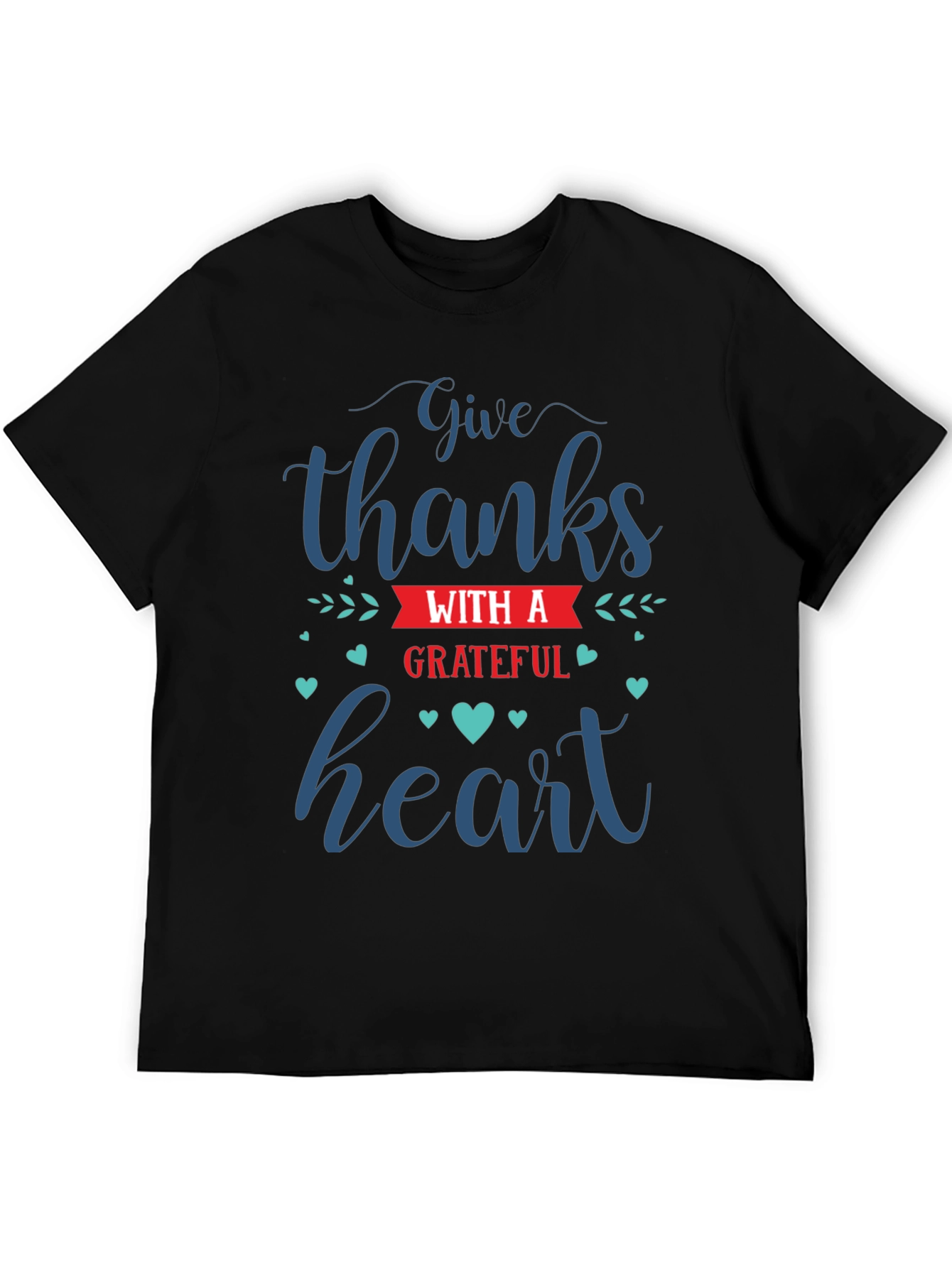 Black Give Thanks Grateful Heart Graphic T-Shirt view 5